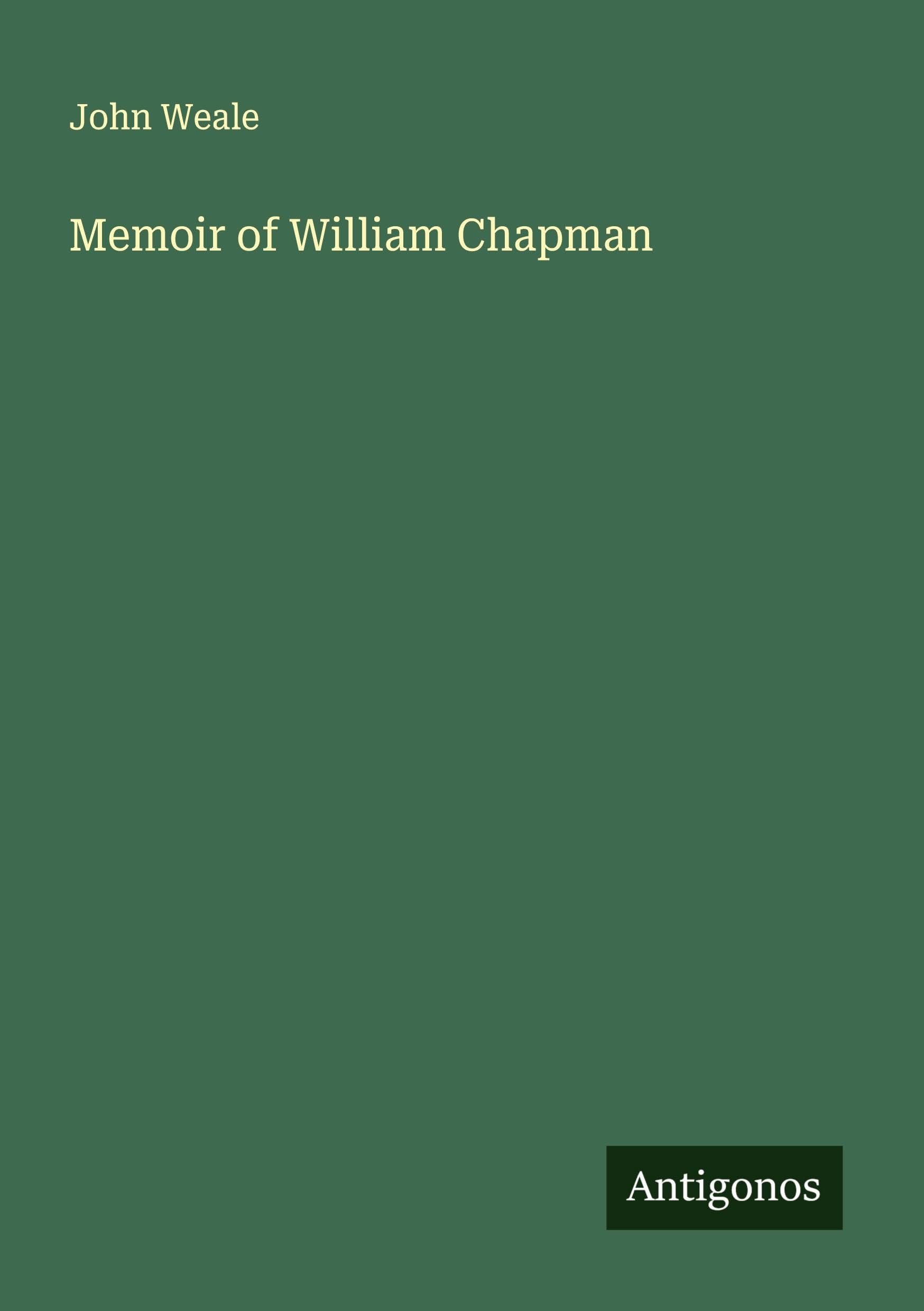 Memoir of William Chapman Classics
