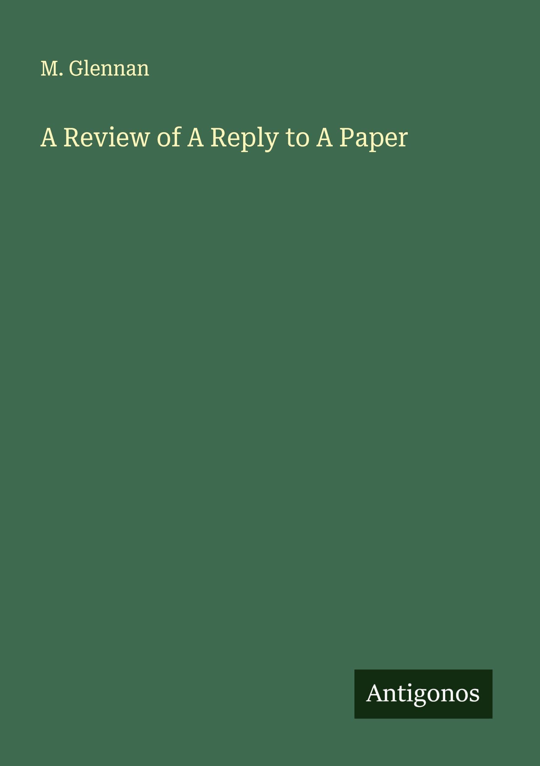 A Review of A Reply to A Paper Classics