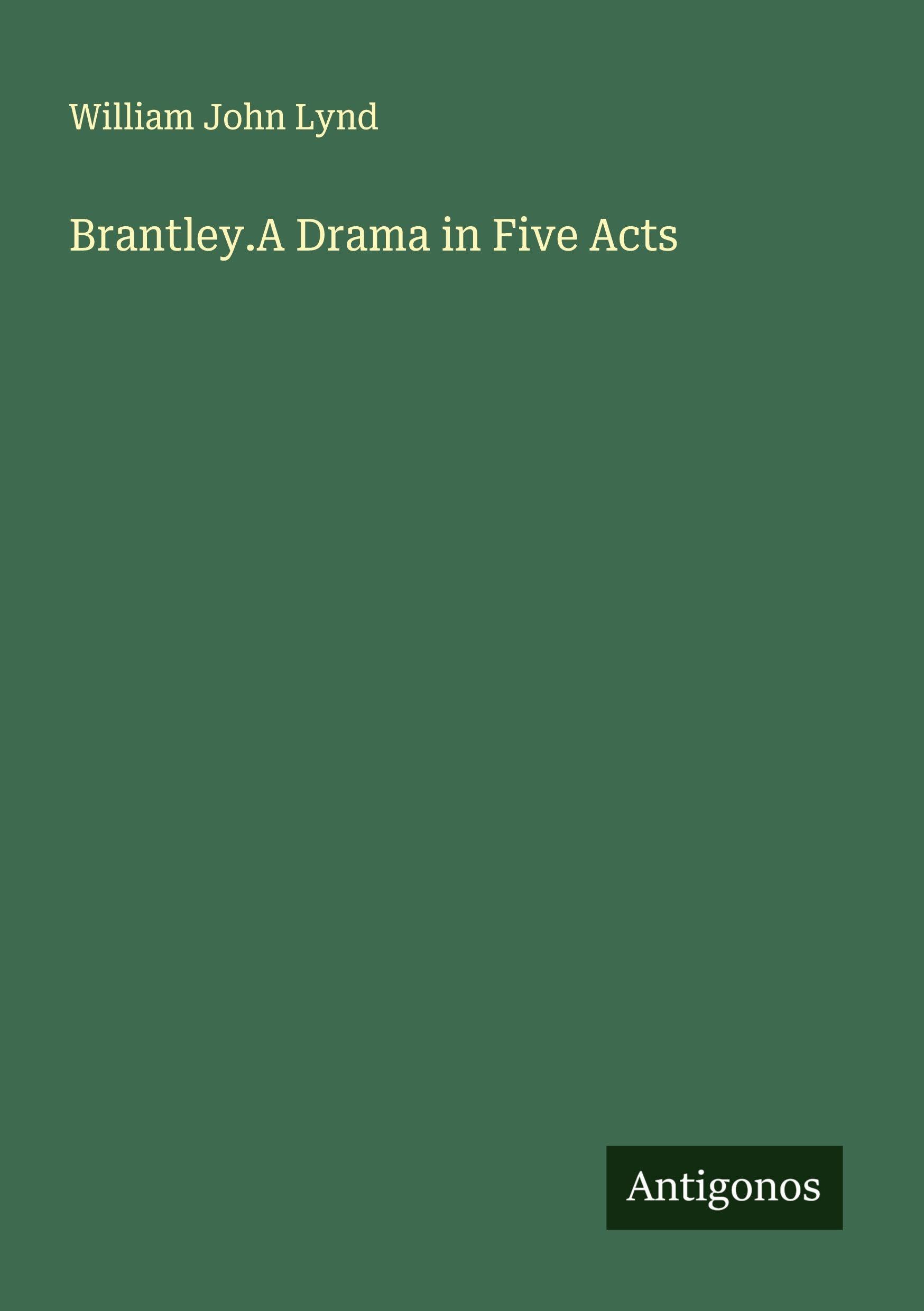 Product Image: Brantley.A Drama in Five Acts
