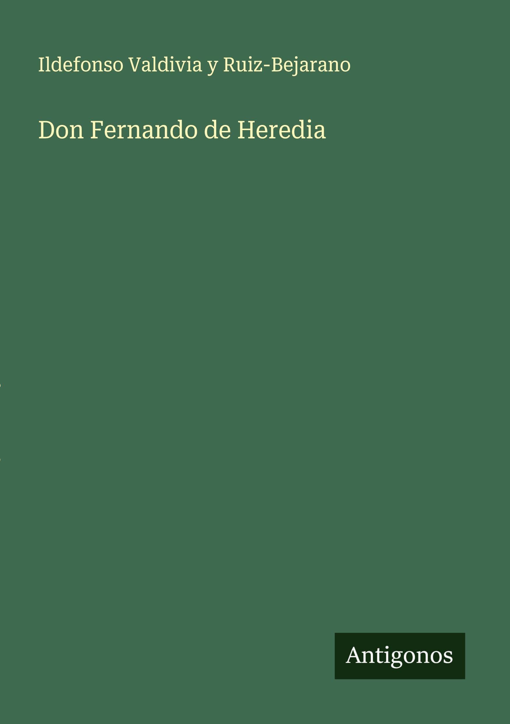 Don Fernando de Heredia Classics