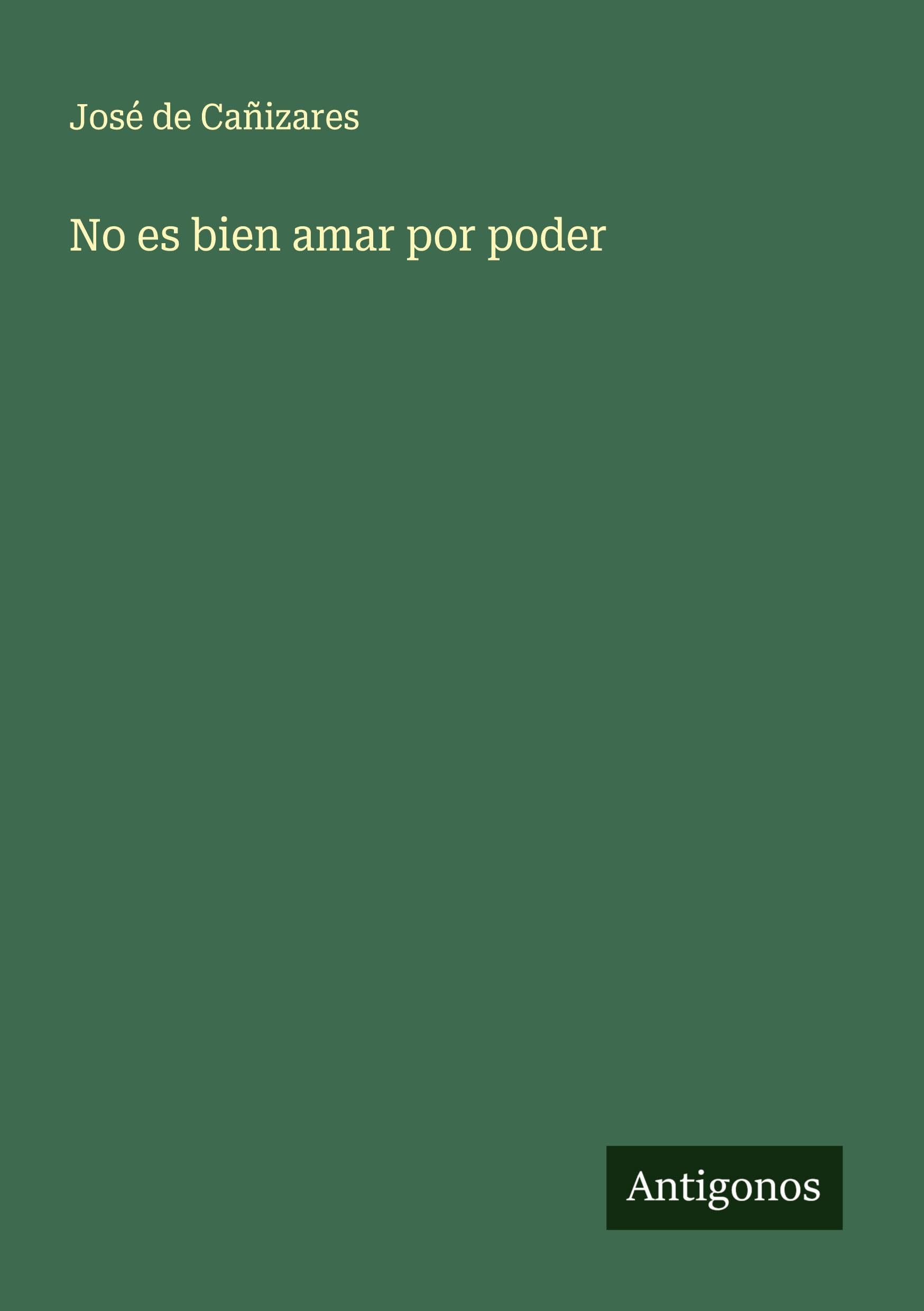 Product Image: No es bien amar por poder