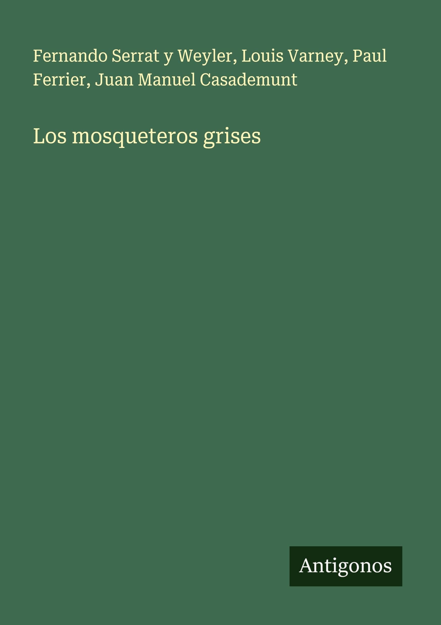 Los mosqueteros grises Classics