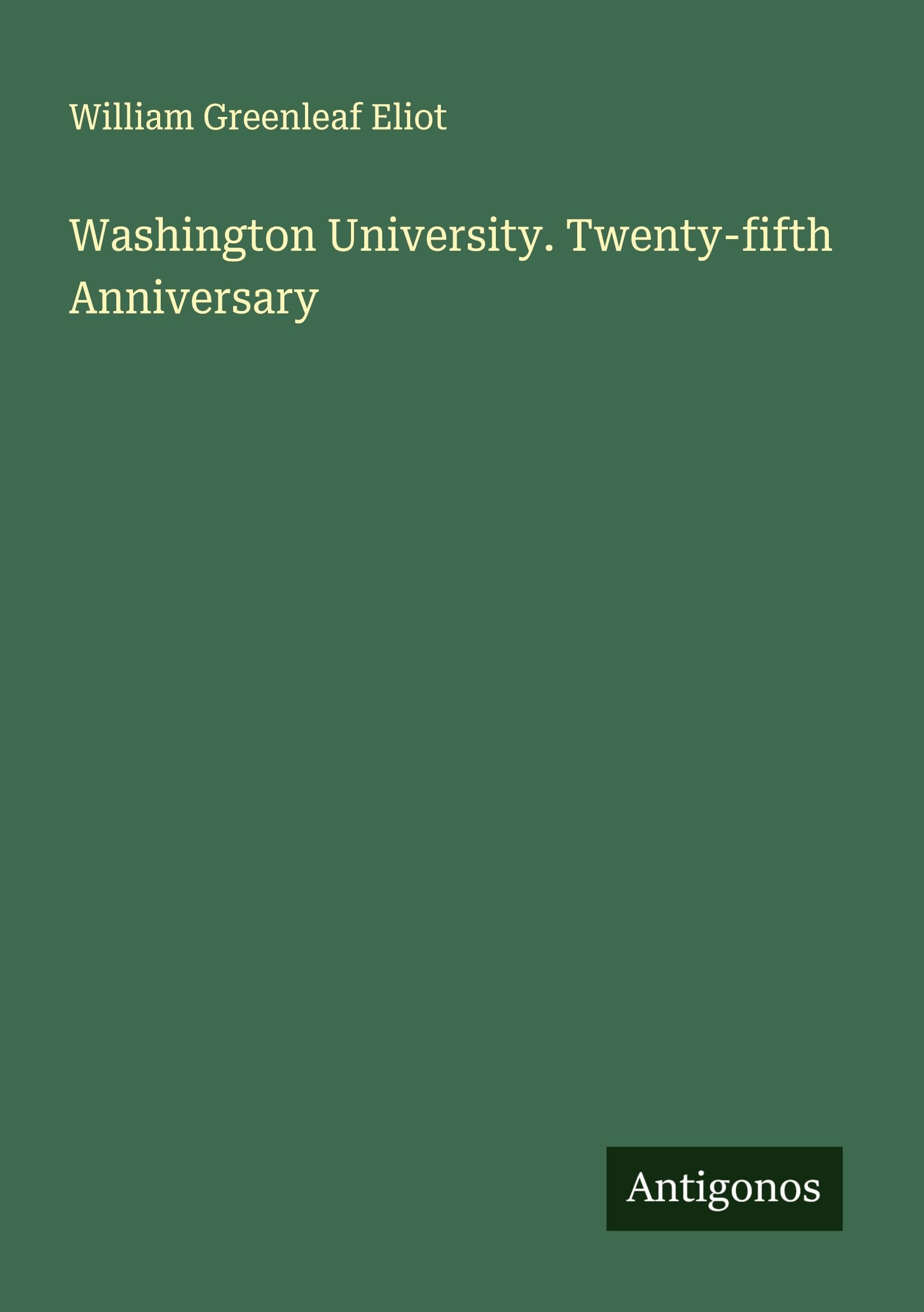 Product Image: Washington University. Twenty-fifth Anniversary