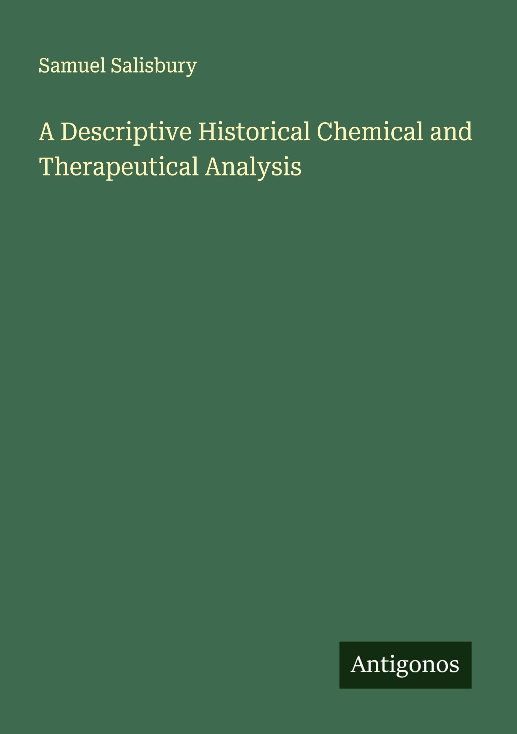 Product Image: A Descriptive Historical Chemical and Therapeutical Analysis