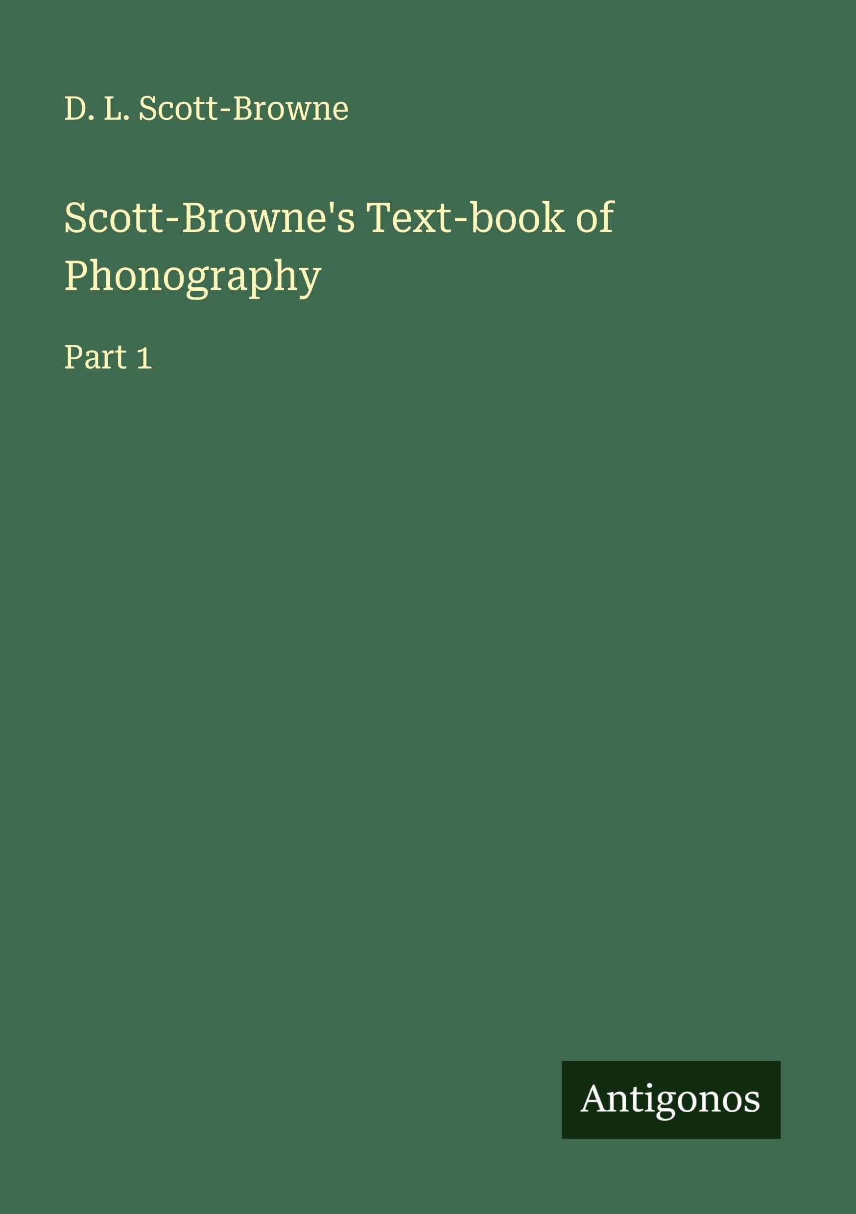 Scott-Browne's Text-book of Phonography Classics