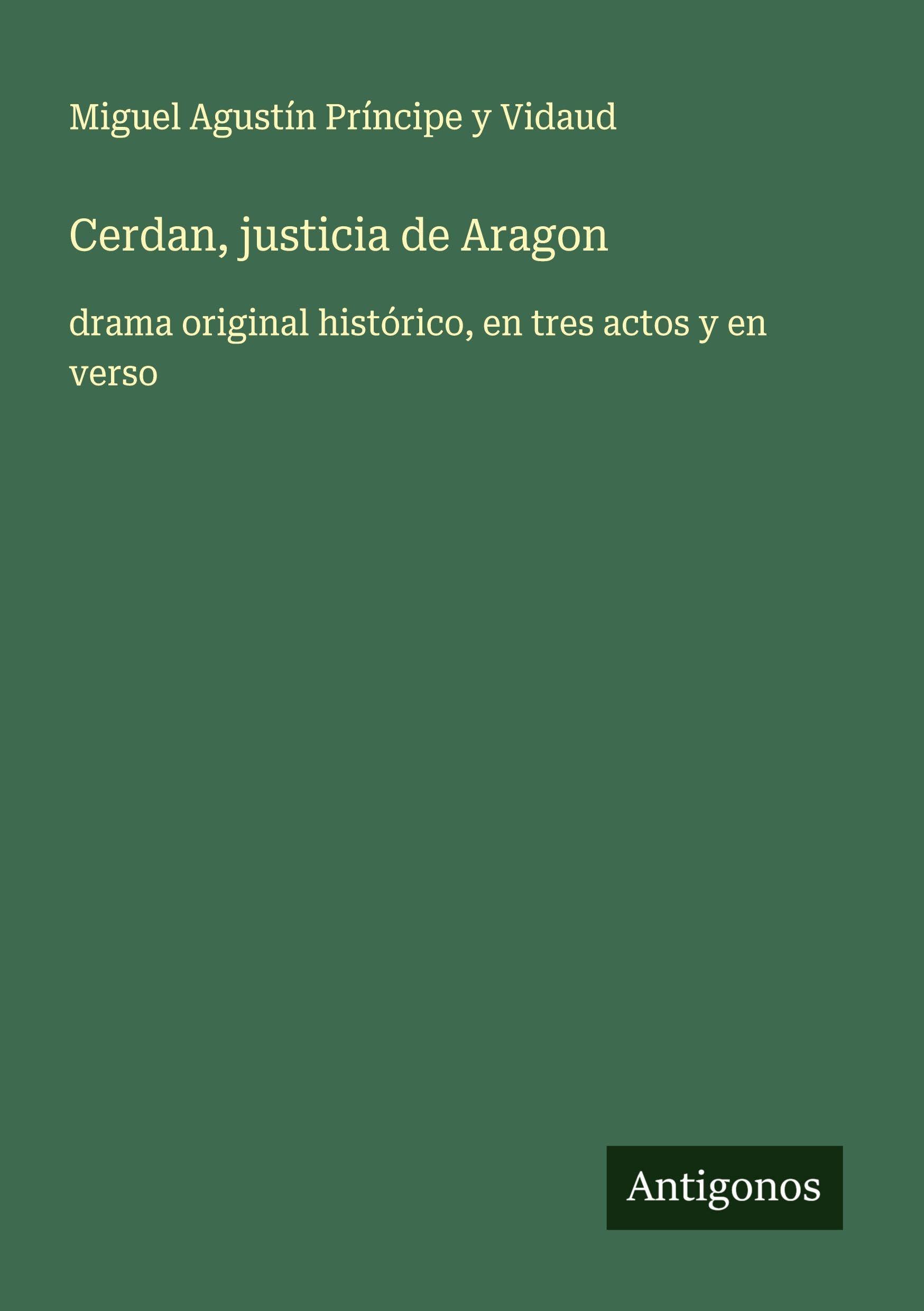 Cerdan, justicia de Aragon Classics