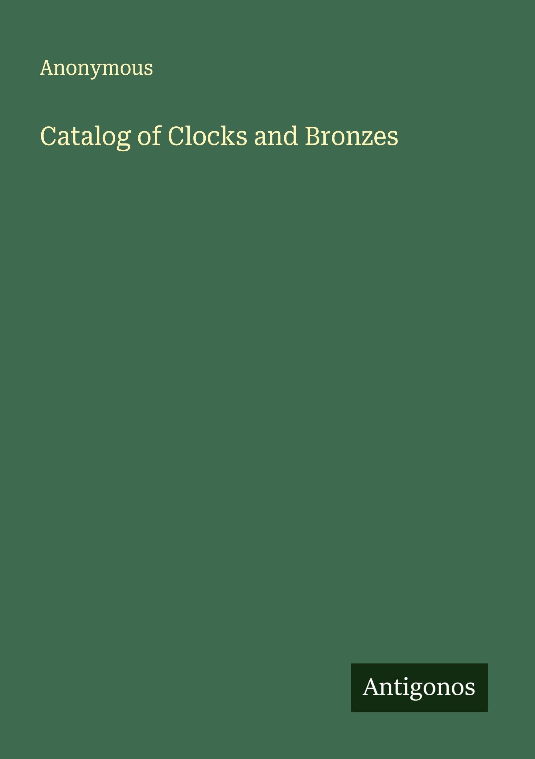 Product Image: Catalog of Clocks and Bronzes