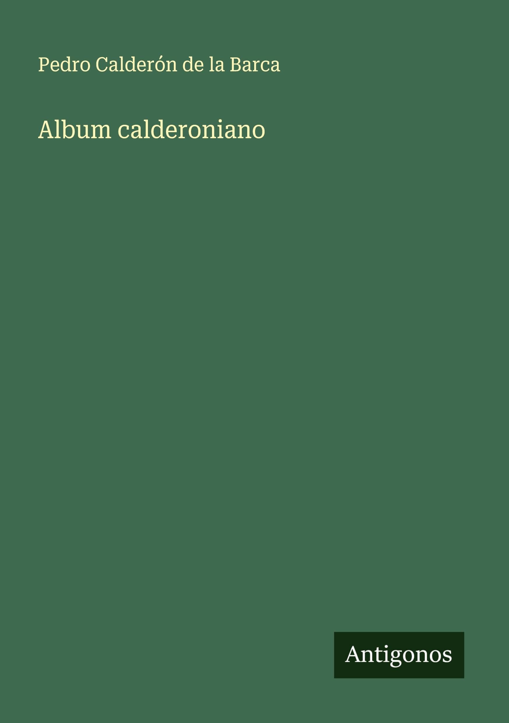 Album calderoniano Classics