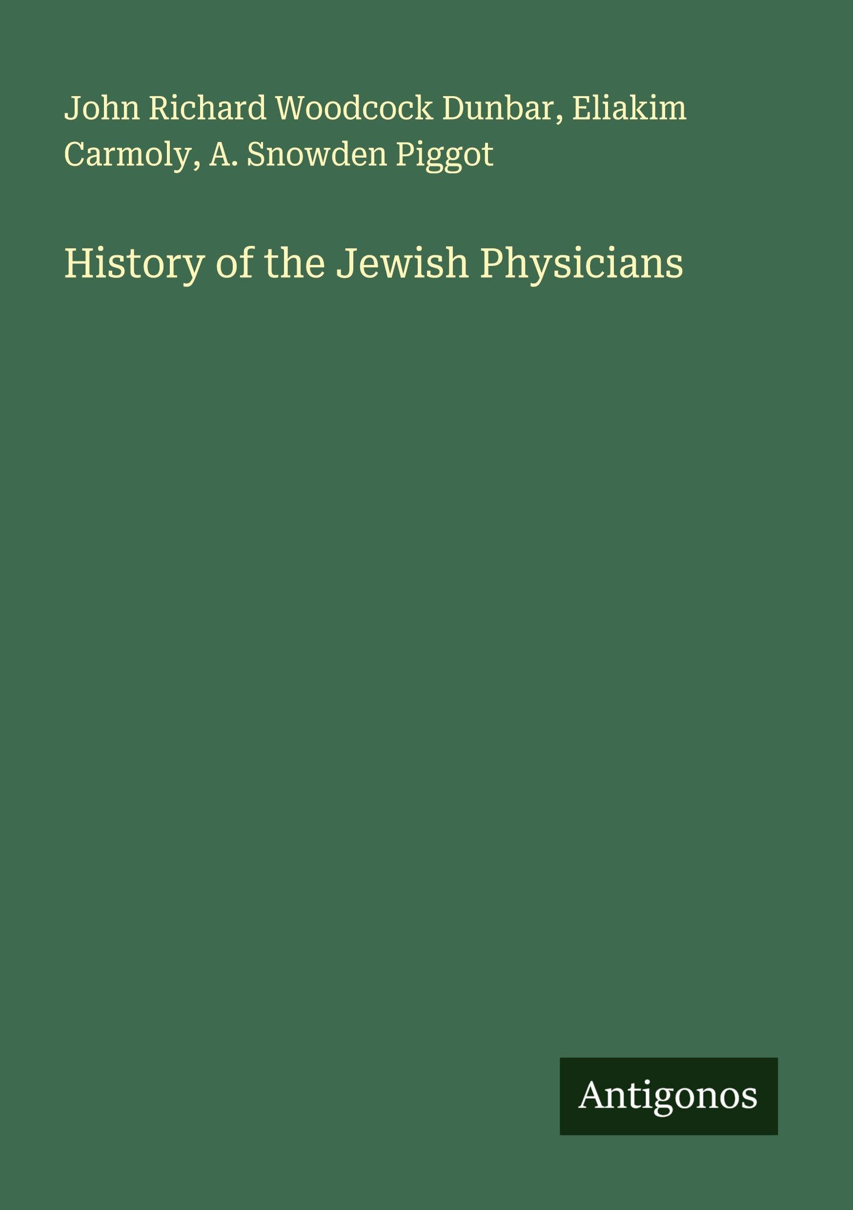 History of the Jewish Physicians Classics