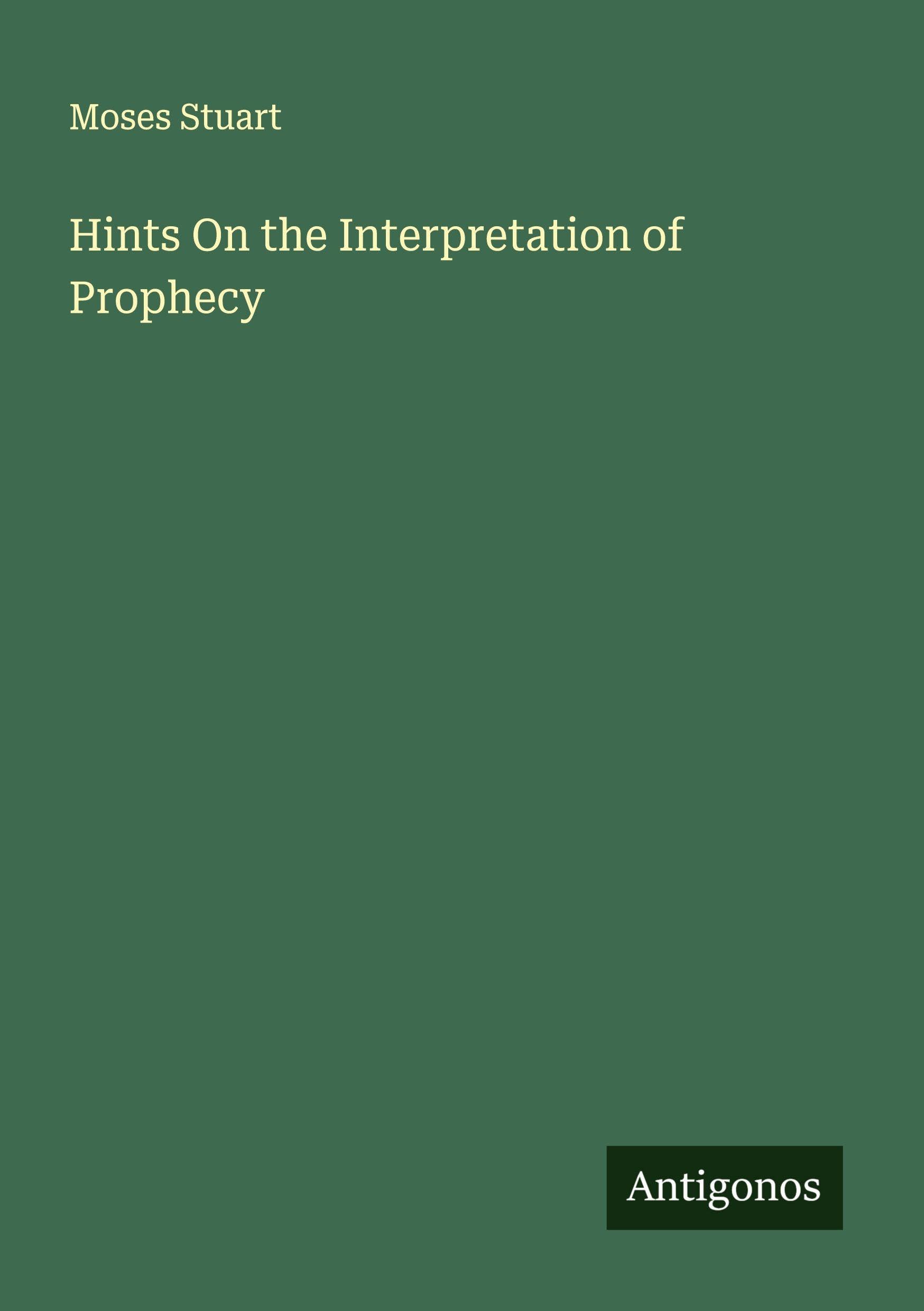 Product Image: Hints On the Interpretation of Prophecy