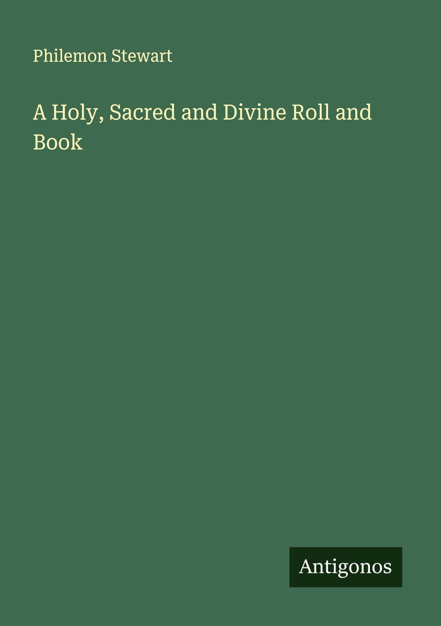 A Holy, Sacred and Divine Roll and Book Classics