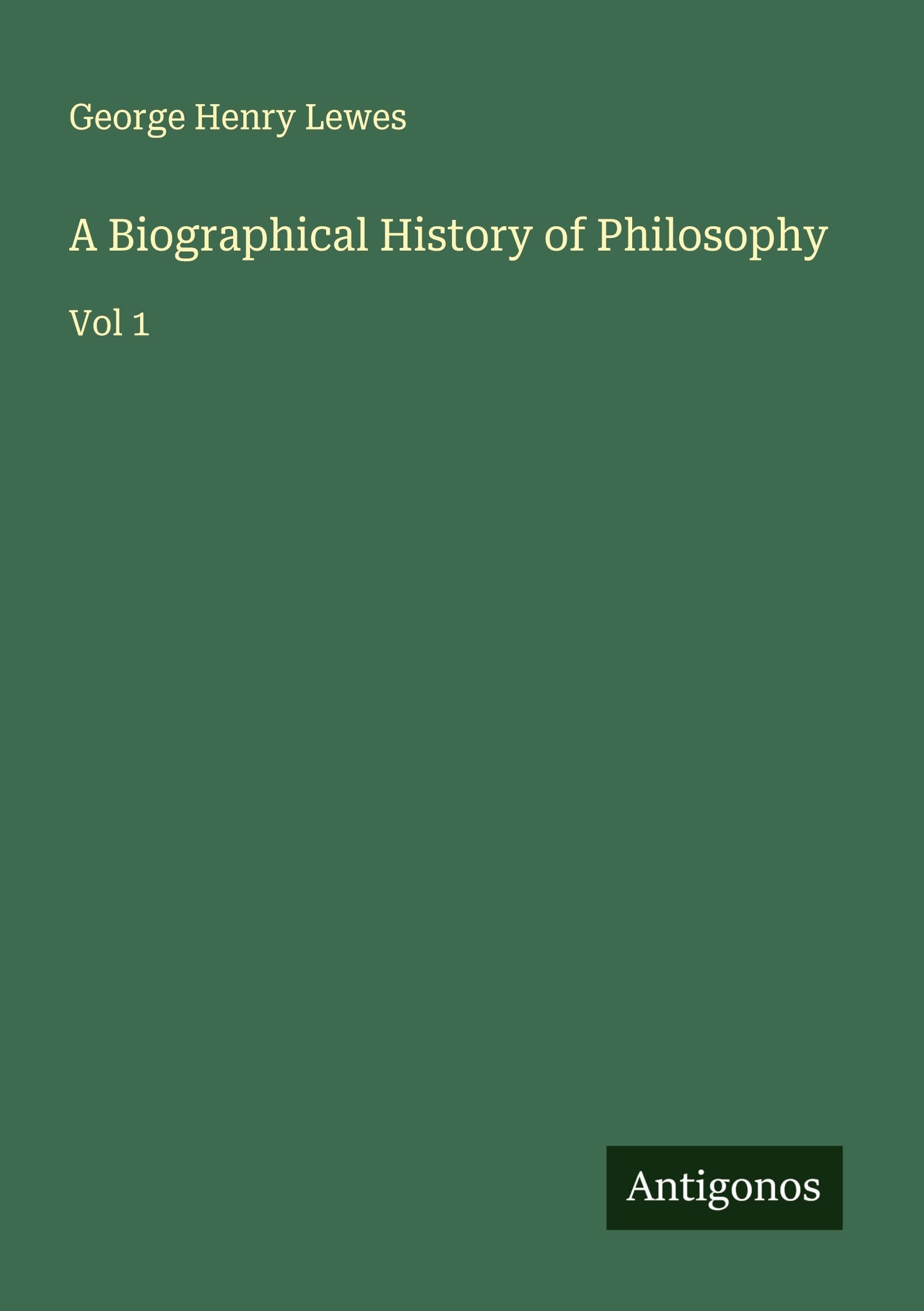 A Biographical History of Philosophy Classics
