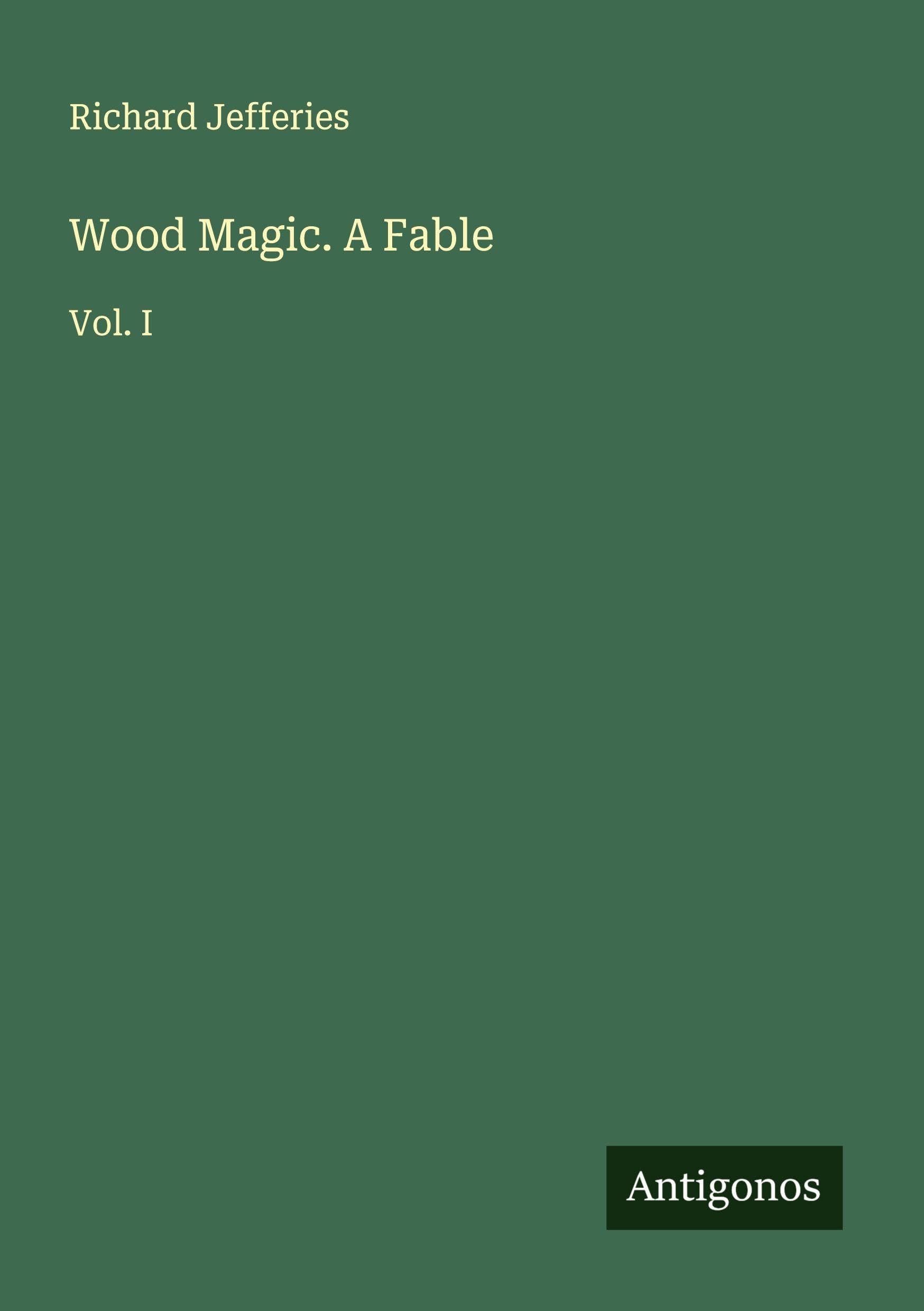 Product Image: Wood Magic. A Fable