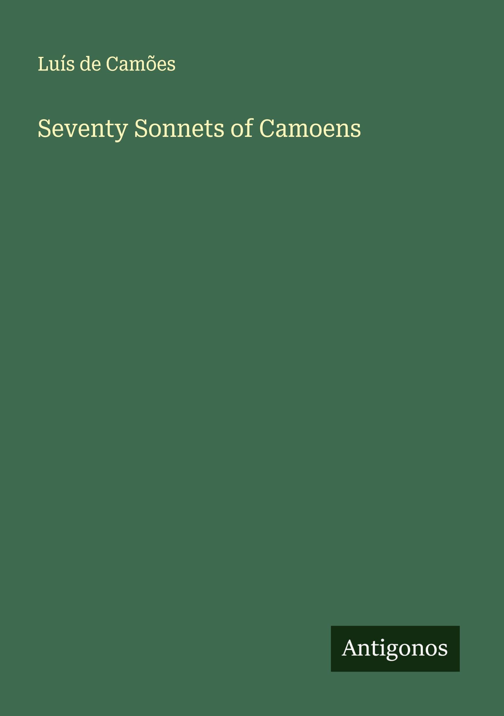 Seventy Sonnets of Camoens Classics