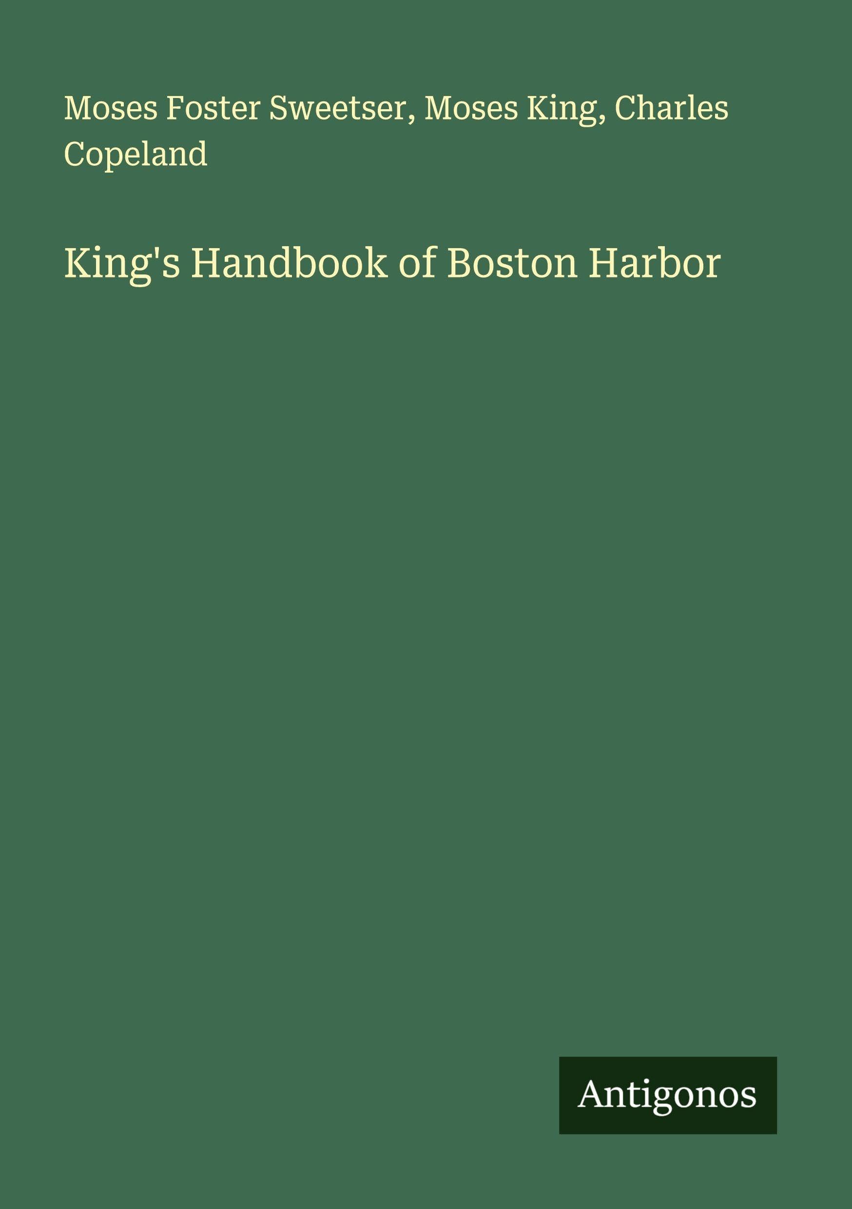 King's Handbook of Boston Harbor Classics