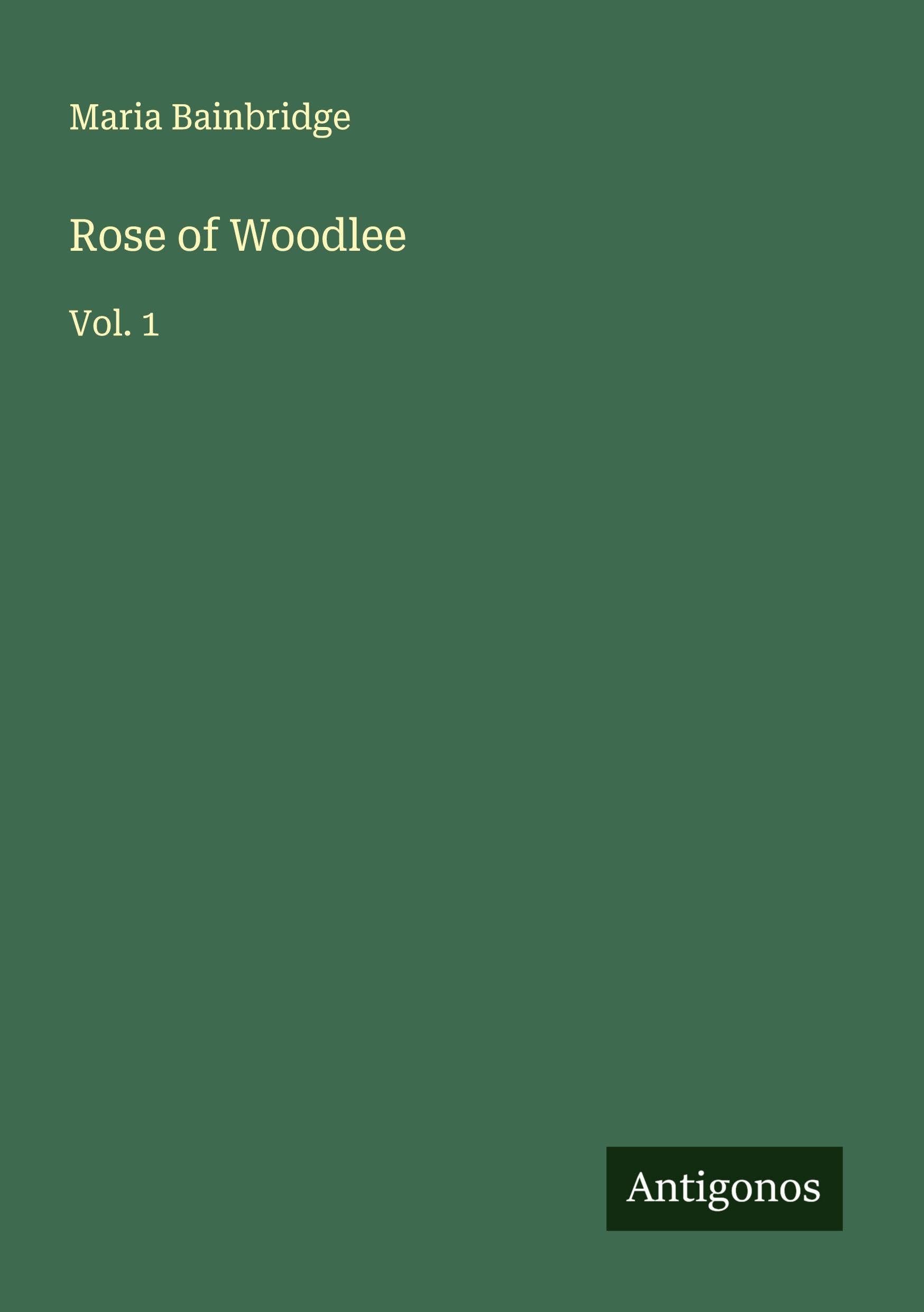 Rose of Woodlee Classics