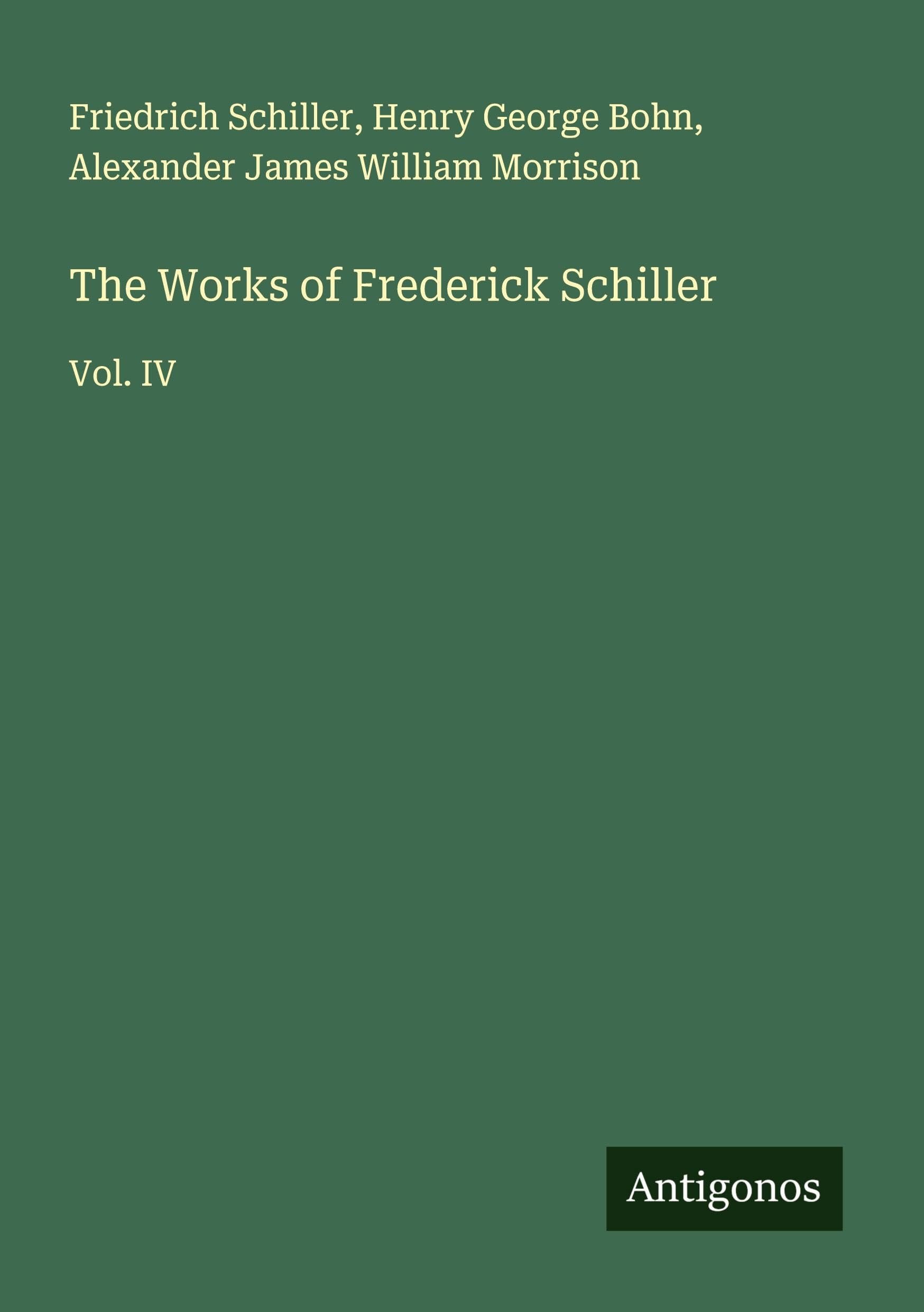 The Works of Frederick Schiller Classics