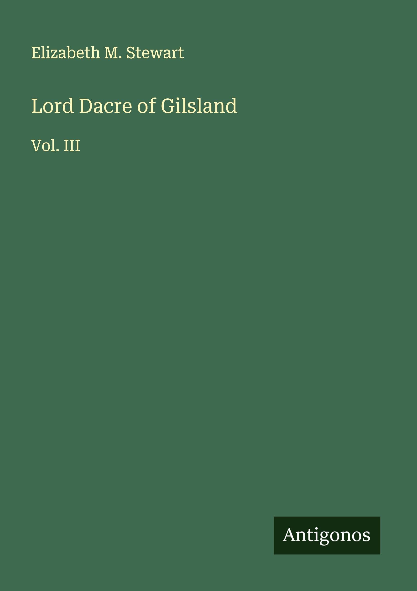 Lord Dacre of Gilsland Classics