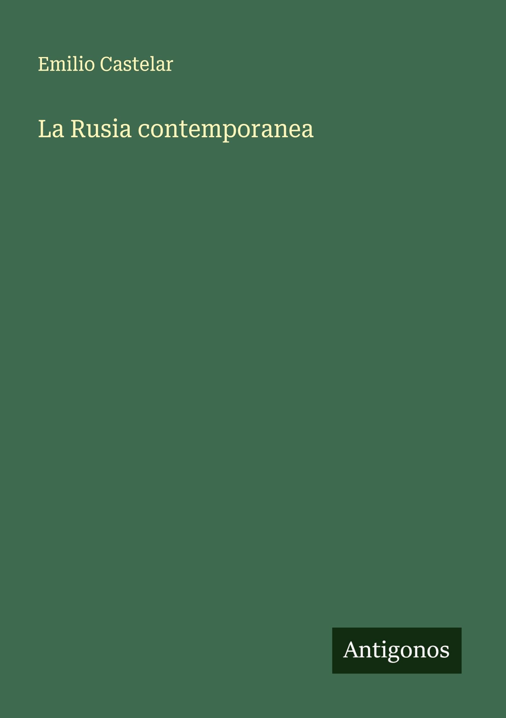 La Rusia contemporanea Classics