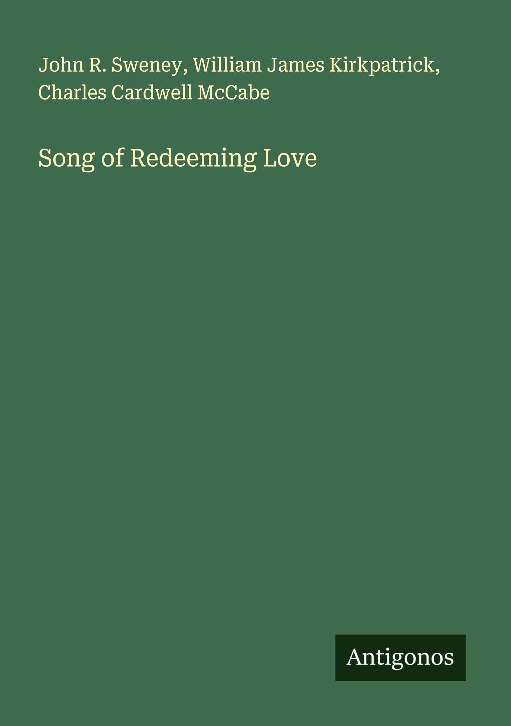 Song of Redeeming Love Classics