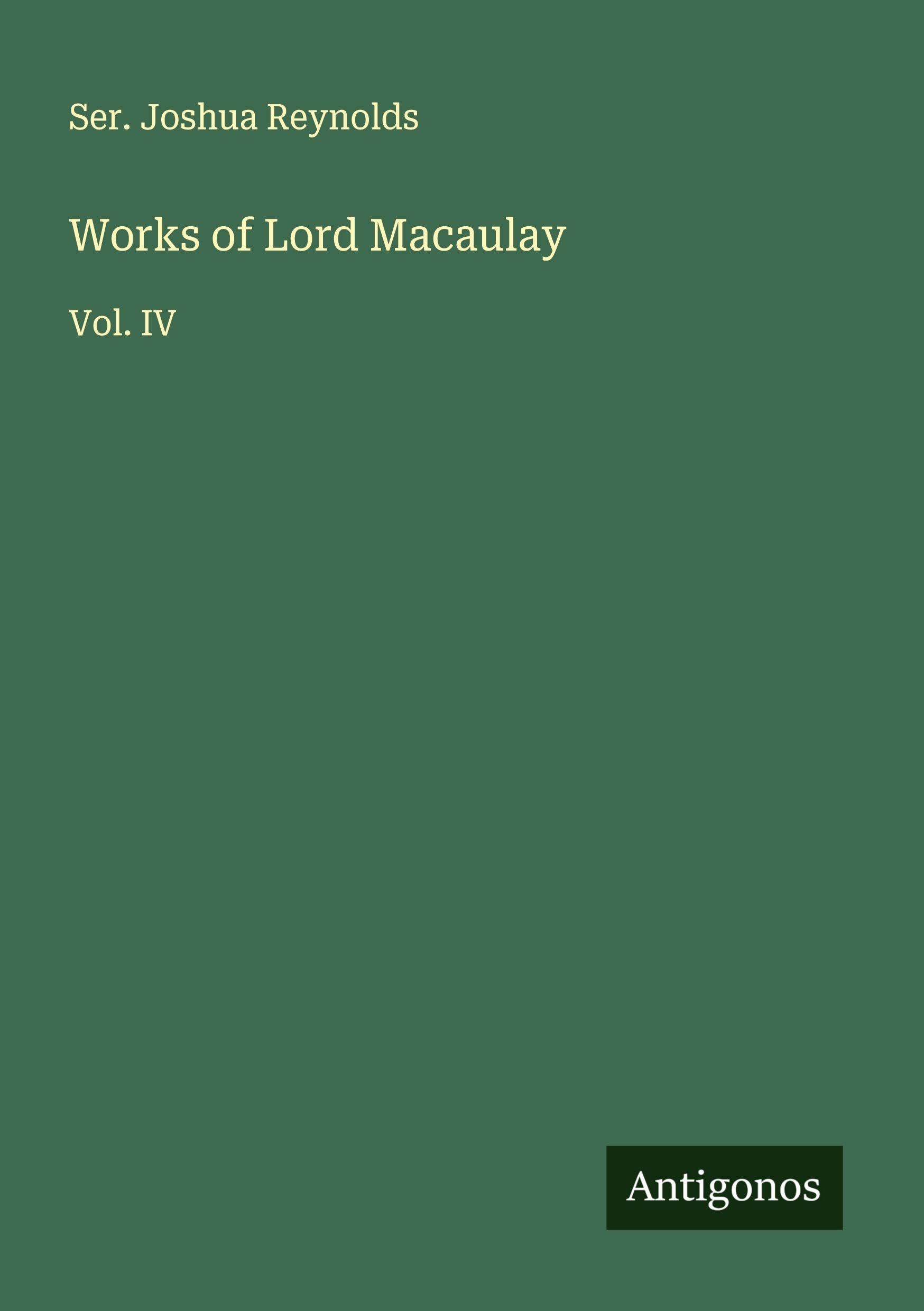 Works of Lord Macaulay Classics