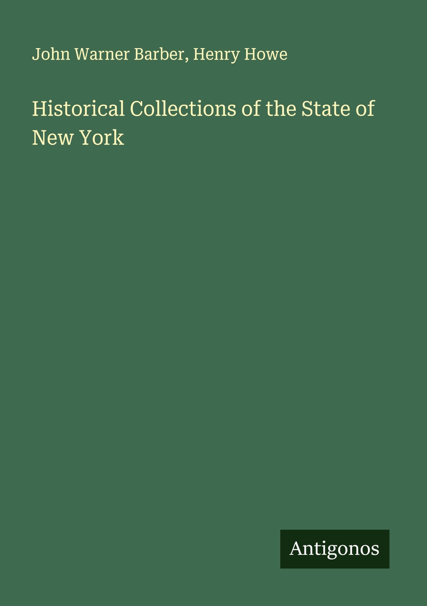 Historical Collections of the State of New York Classics