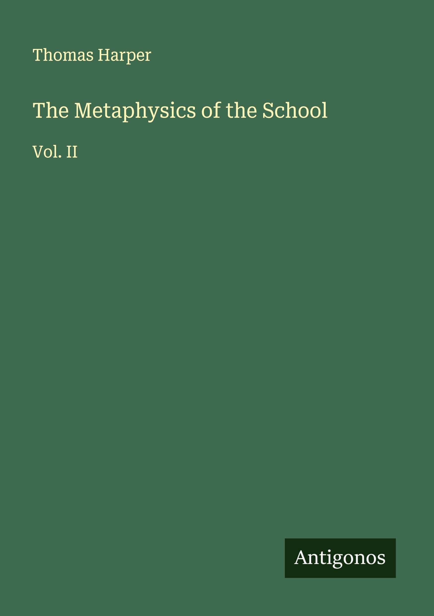 Product Image: The Metaphysics of the School