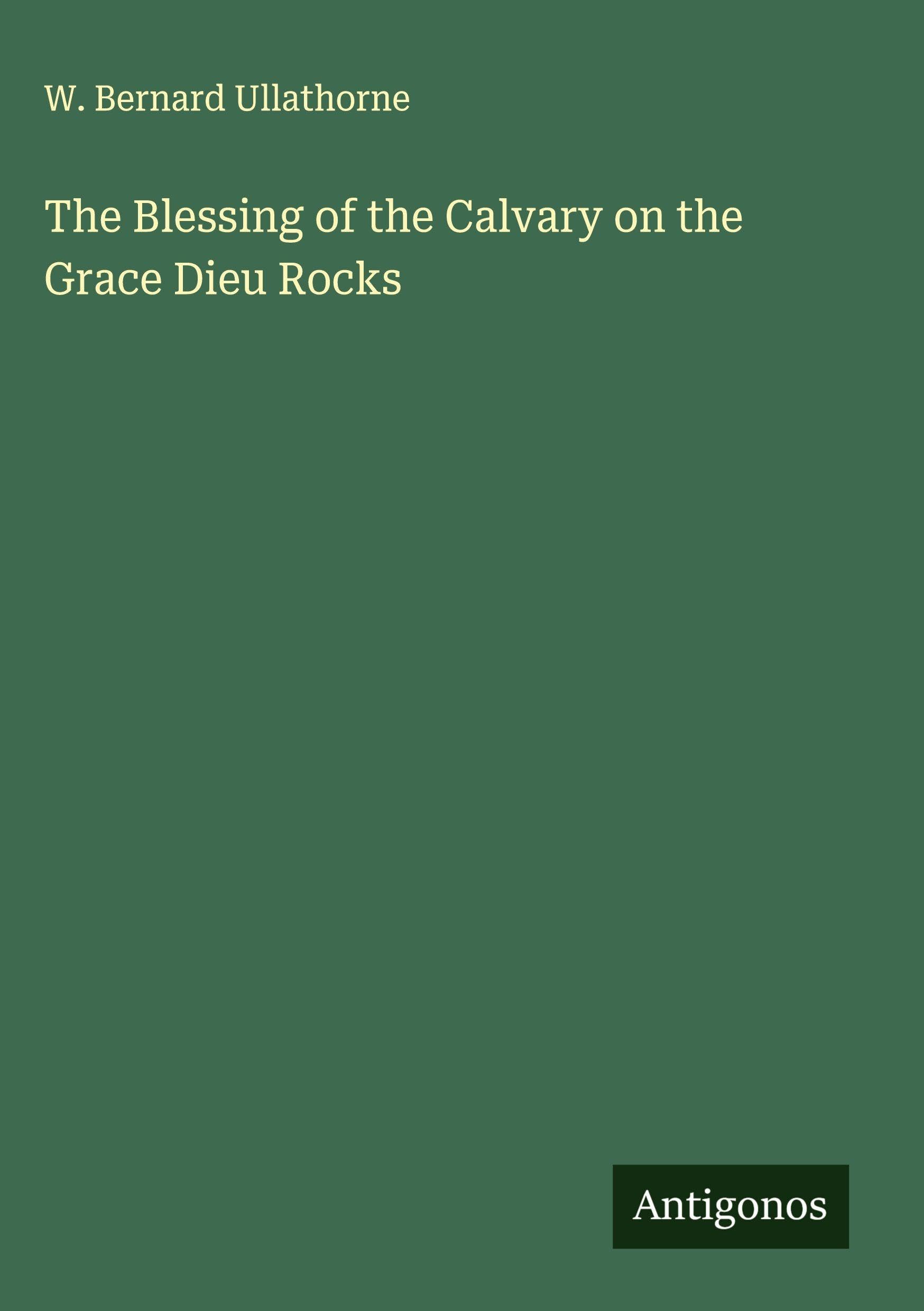 The Blessing of the Calvary on the Grace Dieu Rocks Classics