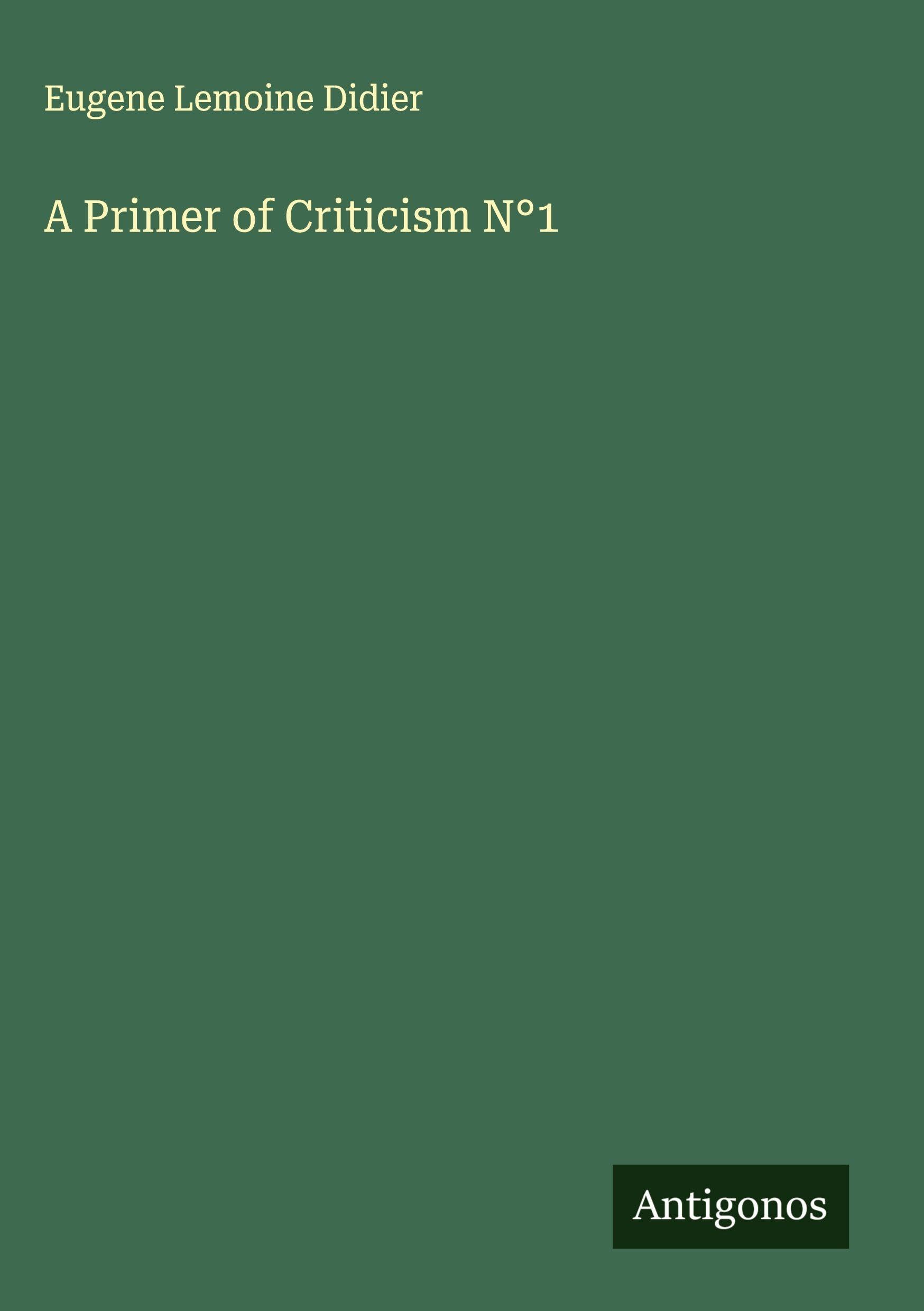 A Primer of Criticism N°1 Classics