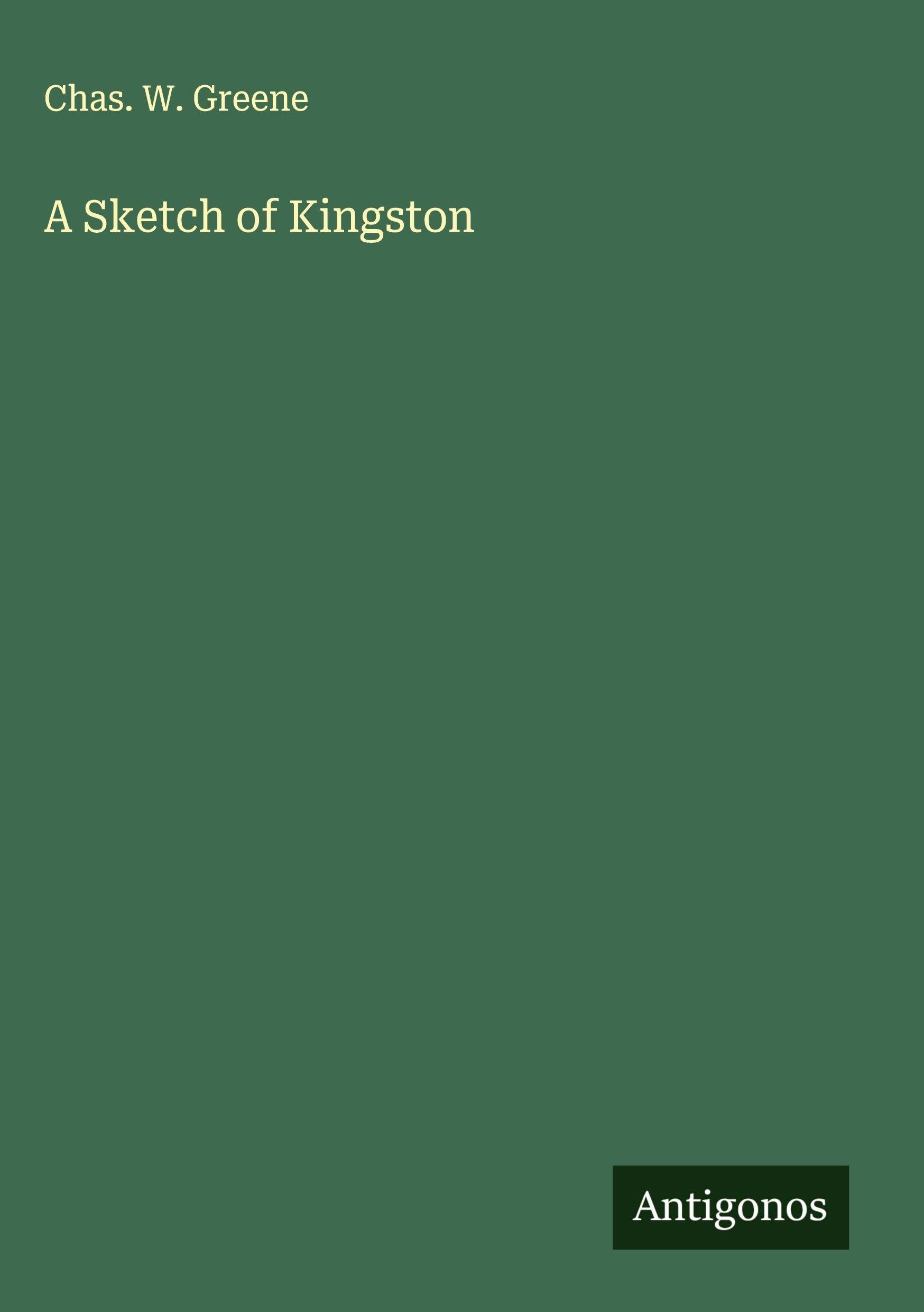 A Sketch of Kingston Classics