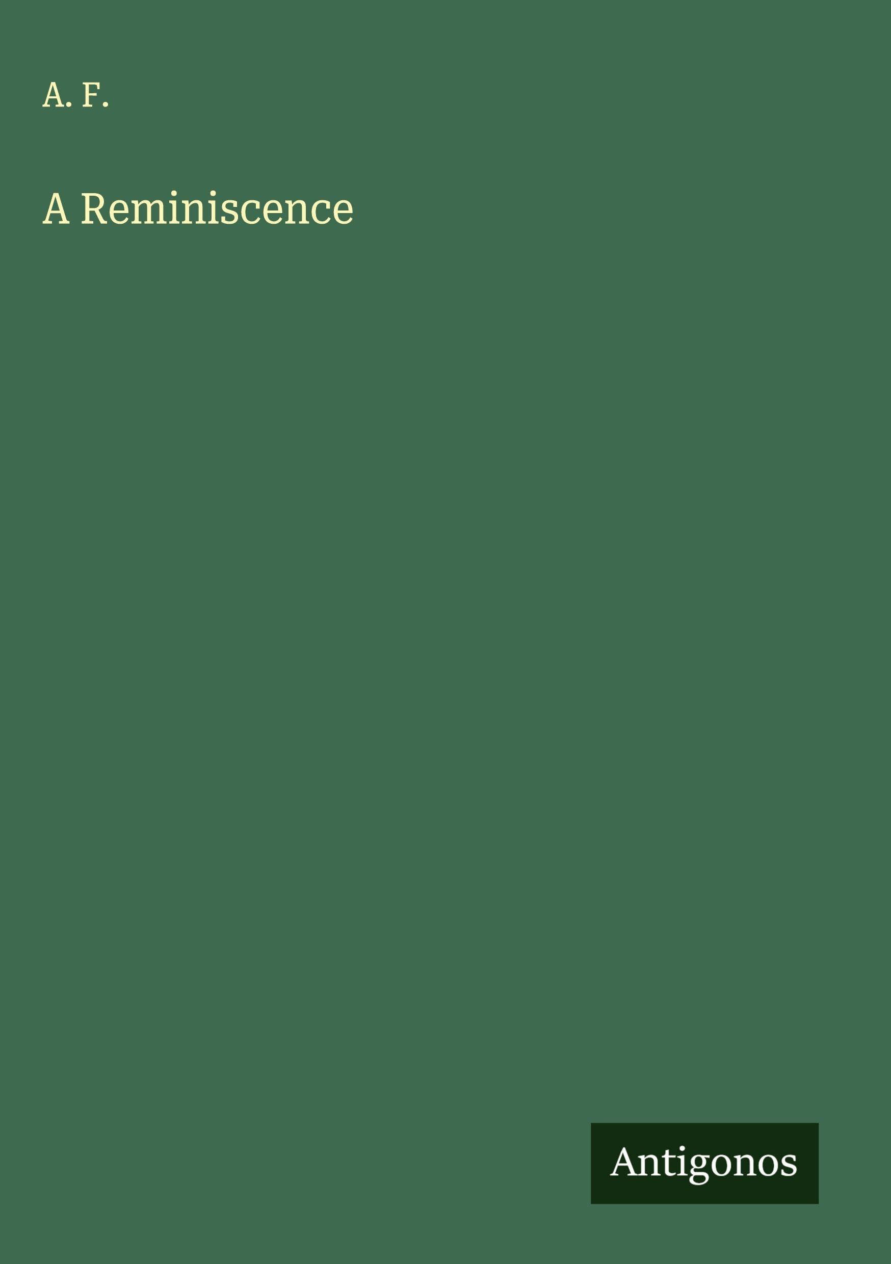 A Reminiscence Classics