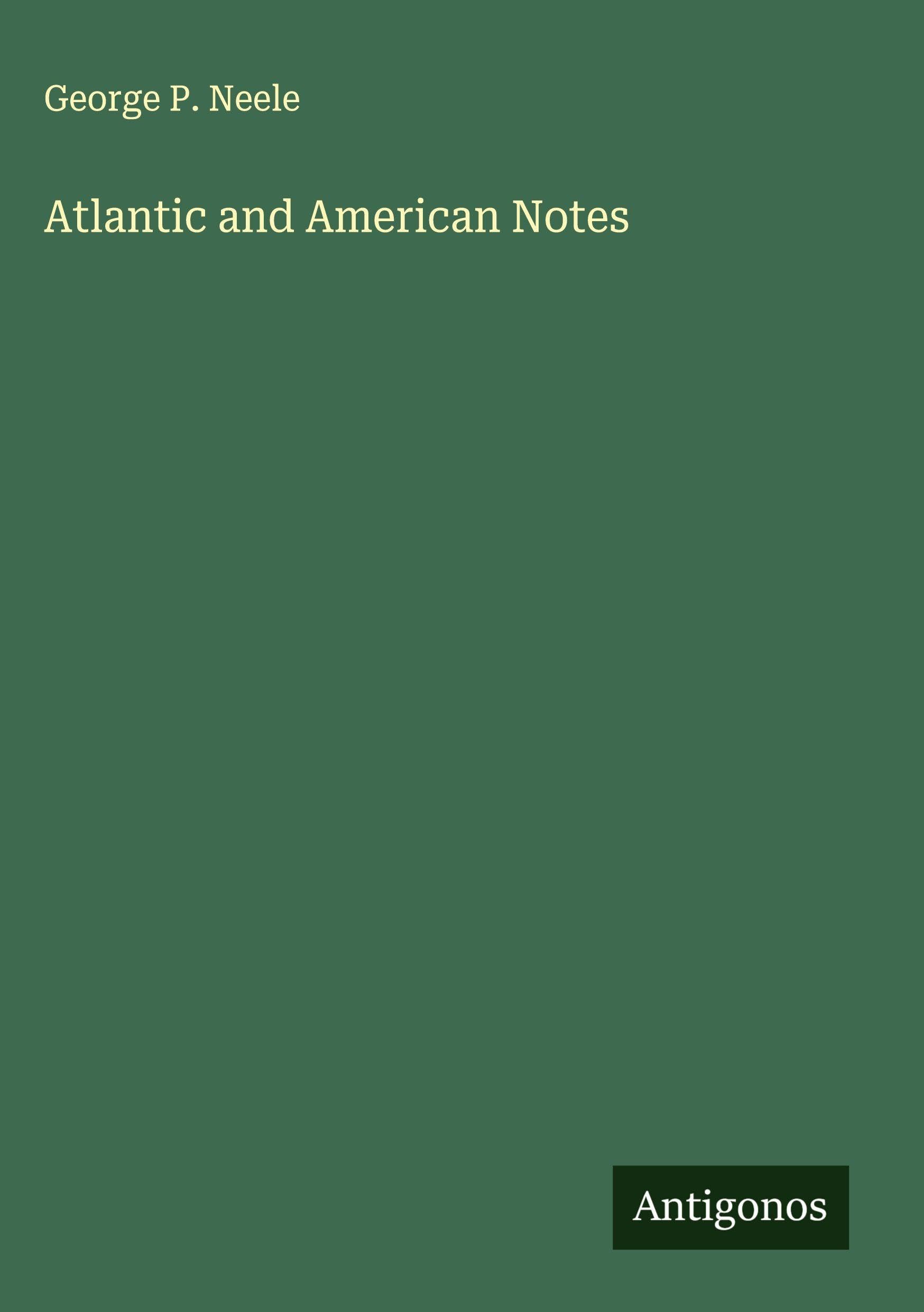 Product Image: Atlantic and American Notes