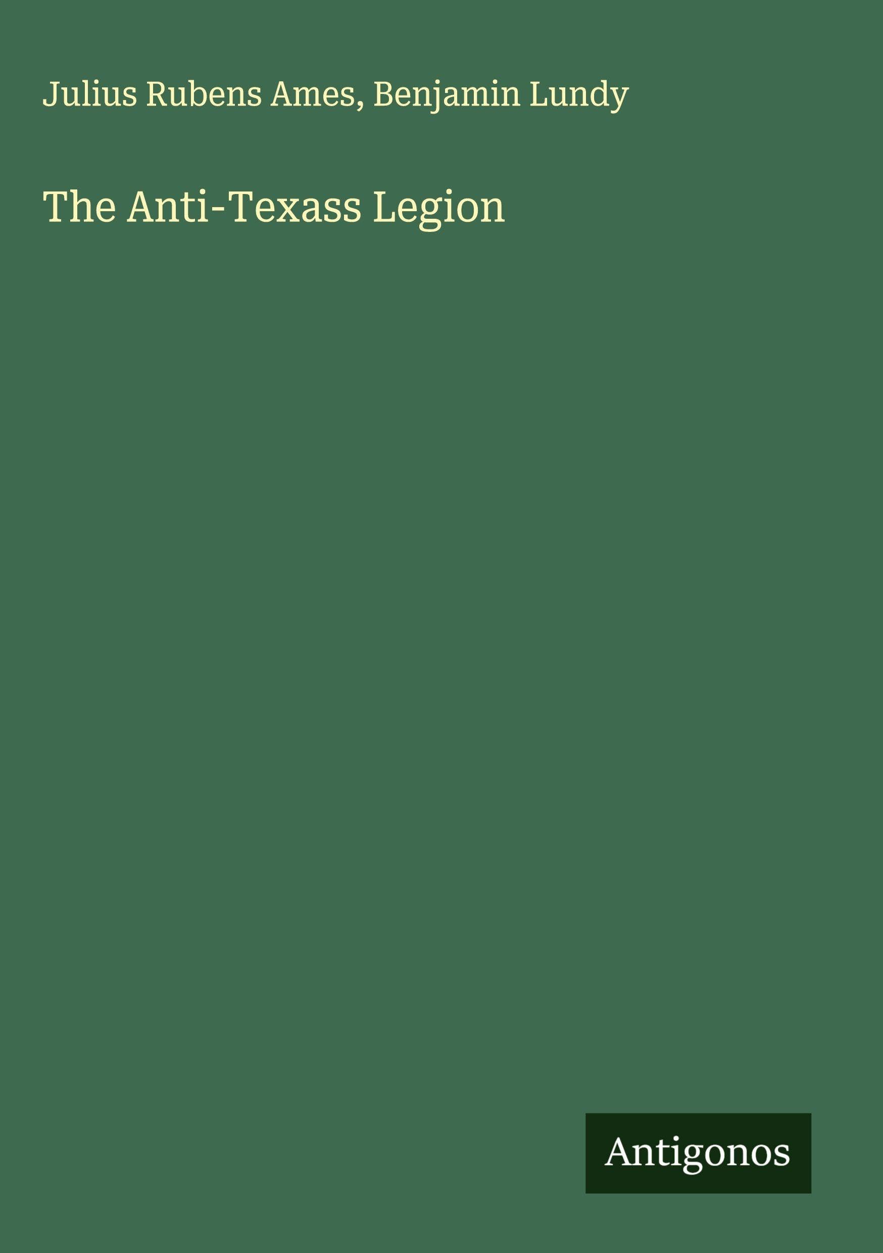 The Anti-Texass Legion Classics