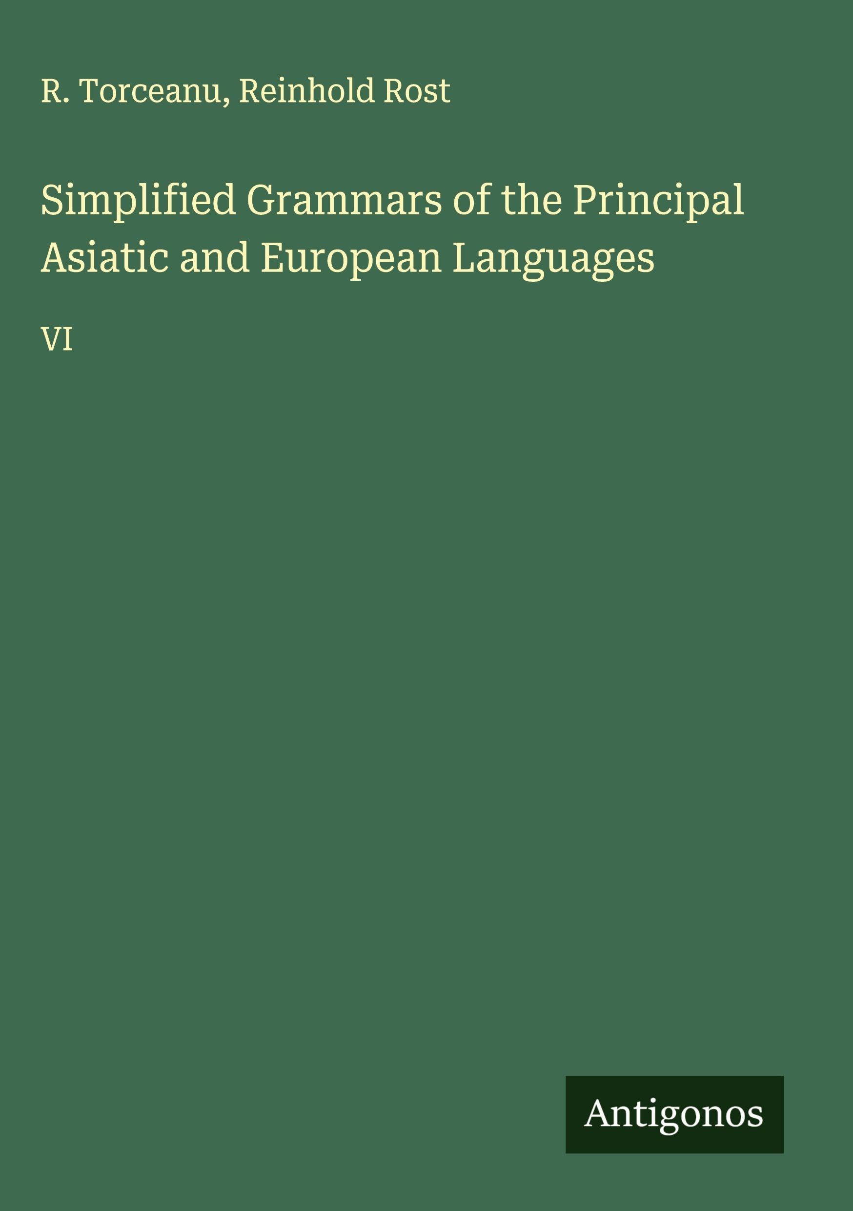 Simplified Grammars of the Principal Asiatic and European Languages Classics