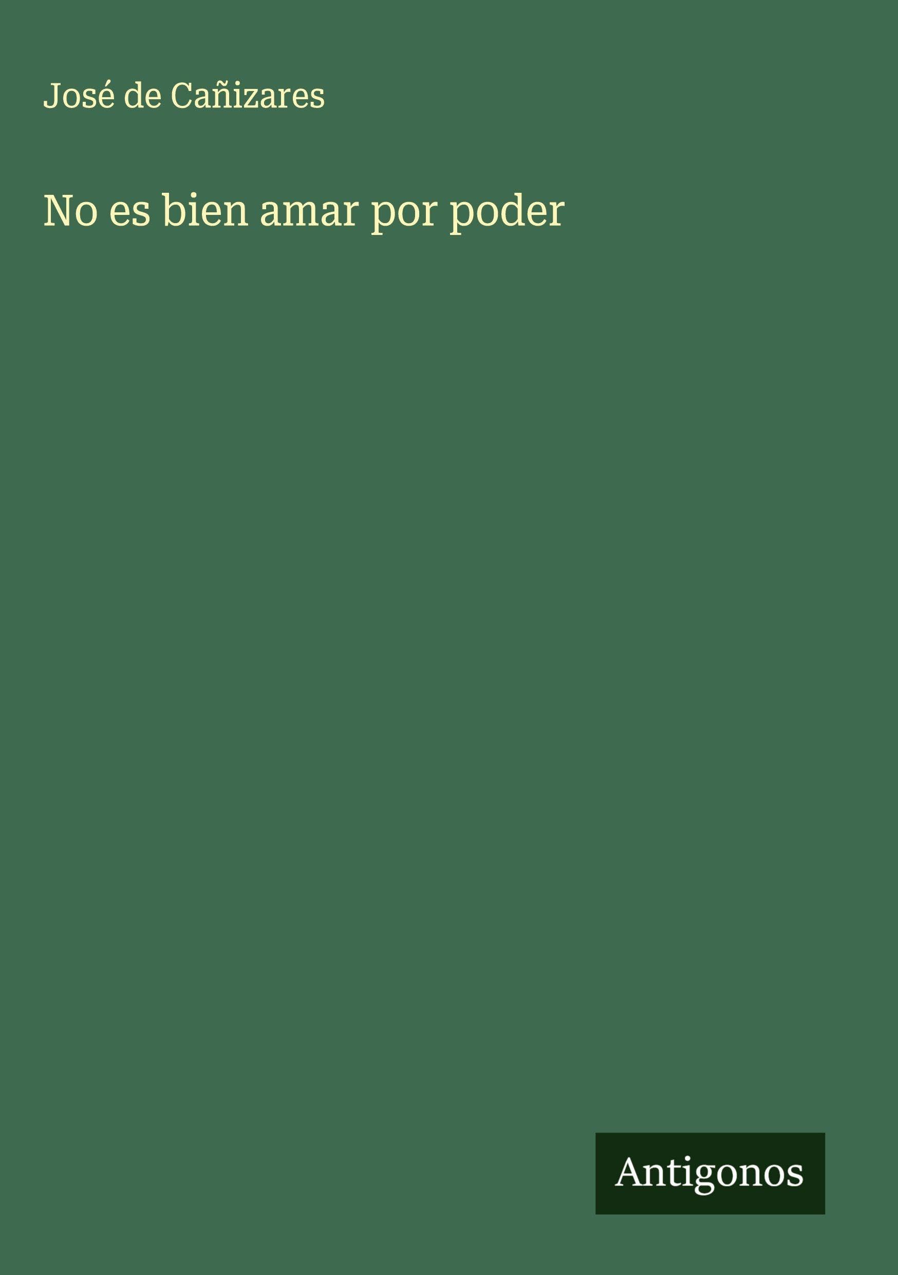 Product Image: No es bien amar por poder