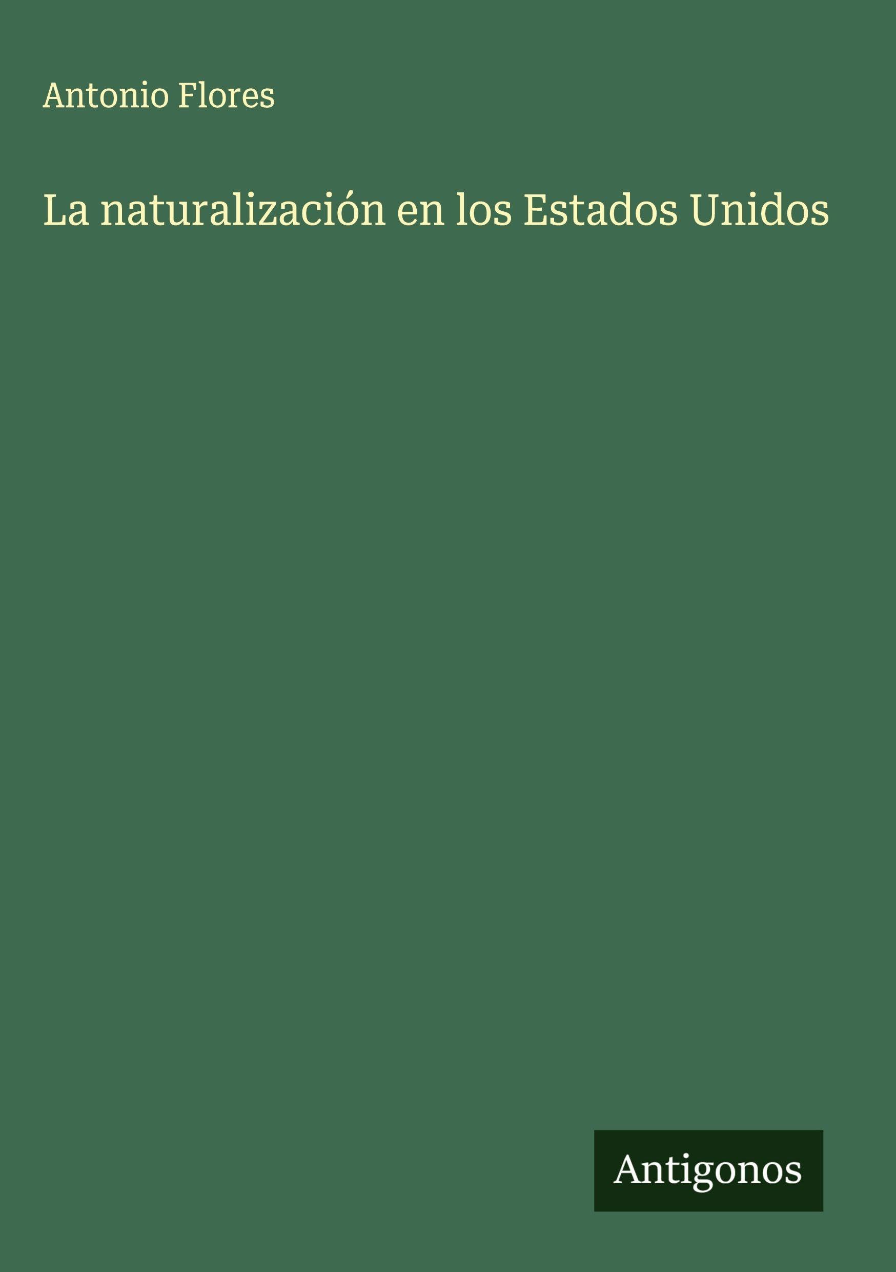La naturalización en los Estados Unidos Classics