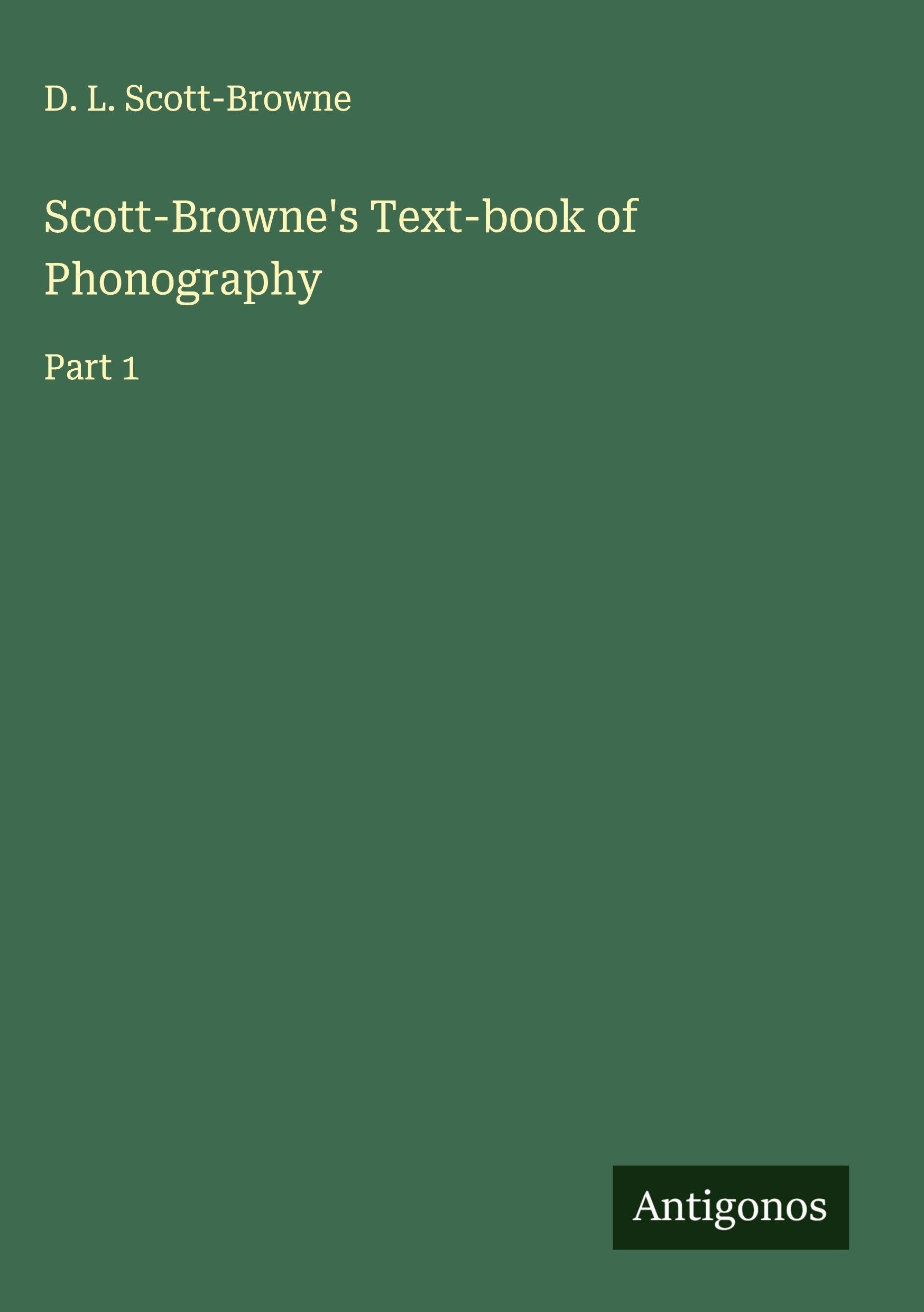 Scott-Browne's Text-book of Phonography Classics