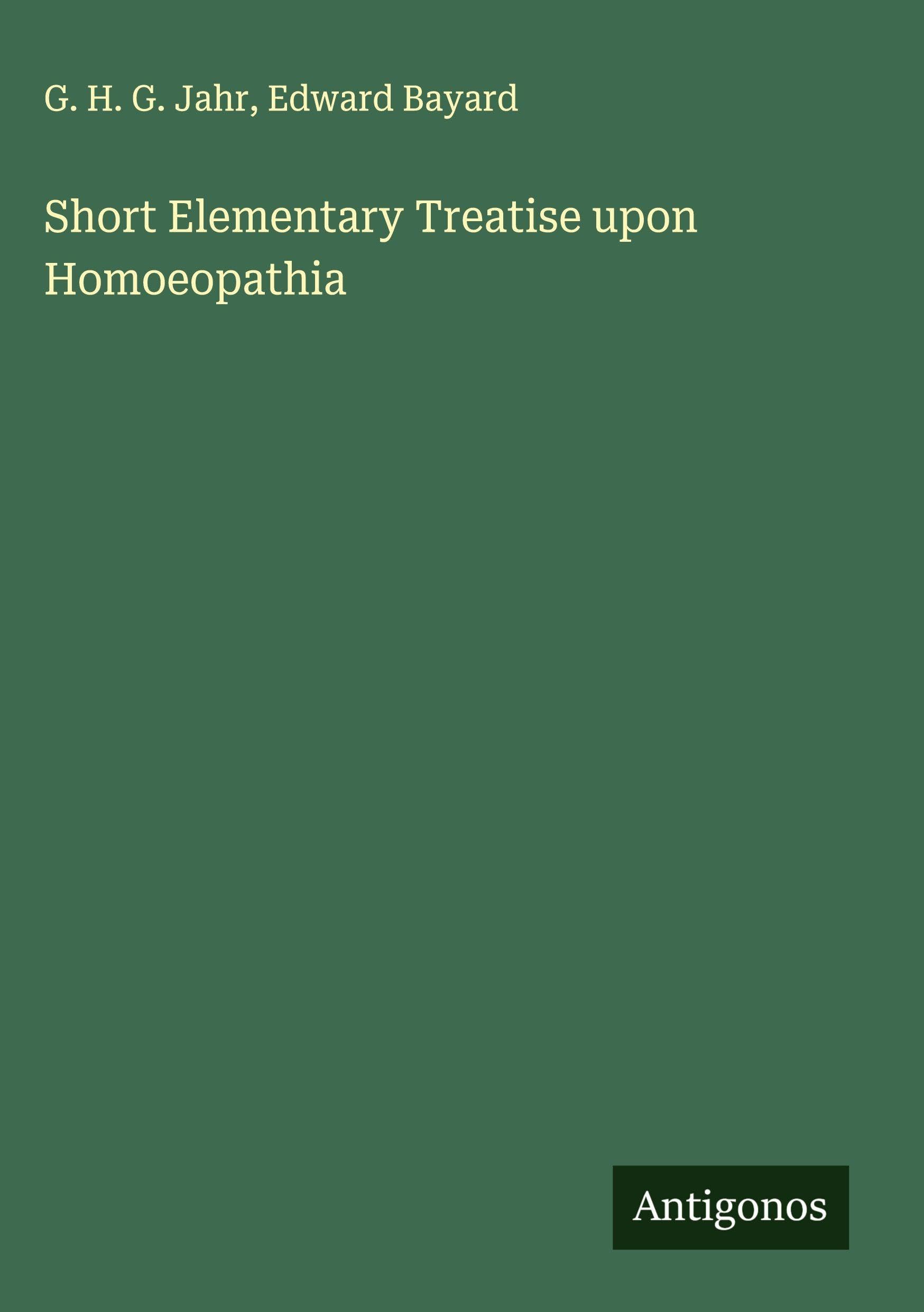 Short Elementary Treatise upon Homoeopathia Classics