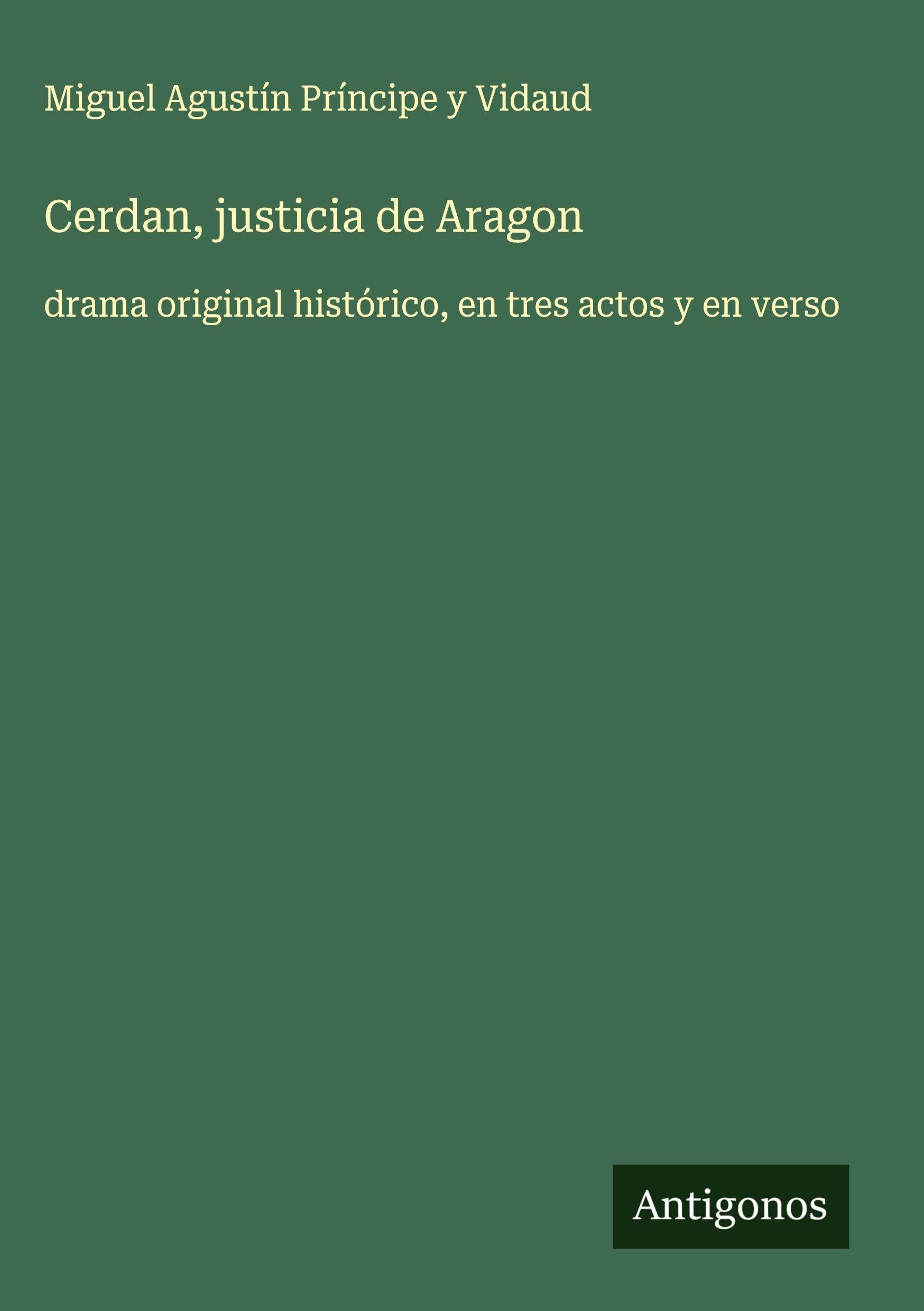 Cerdan, justicia de Aragon Classics