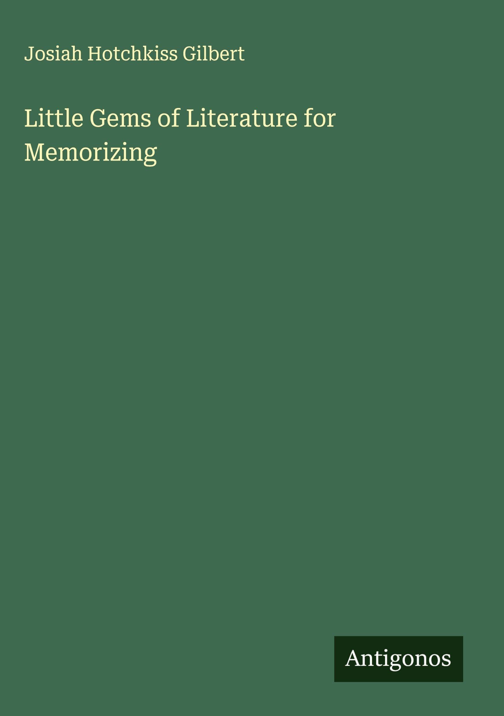 Little Gems of Literature for Memorizing Classics