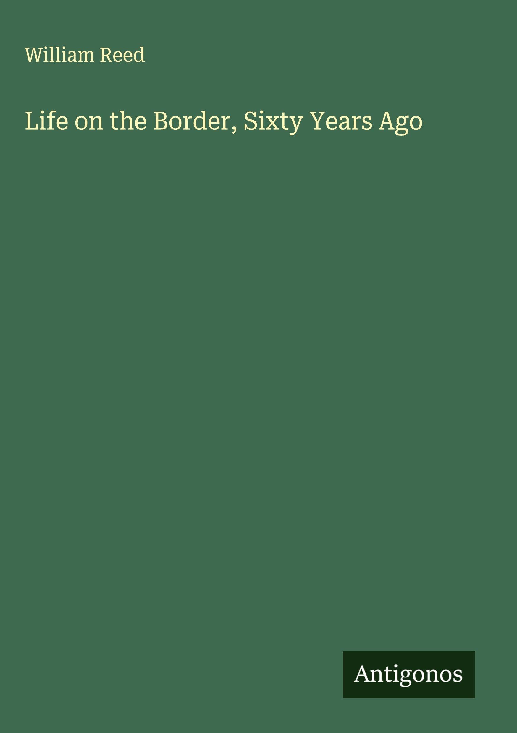 Product Image: Life on the Border, Sixty Years Ago