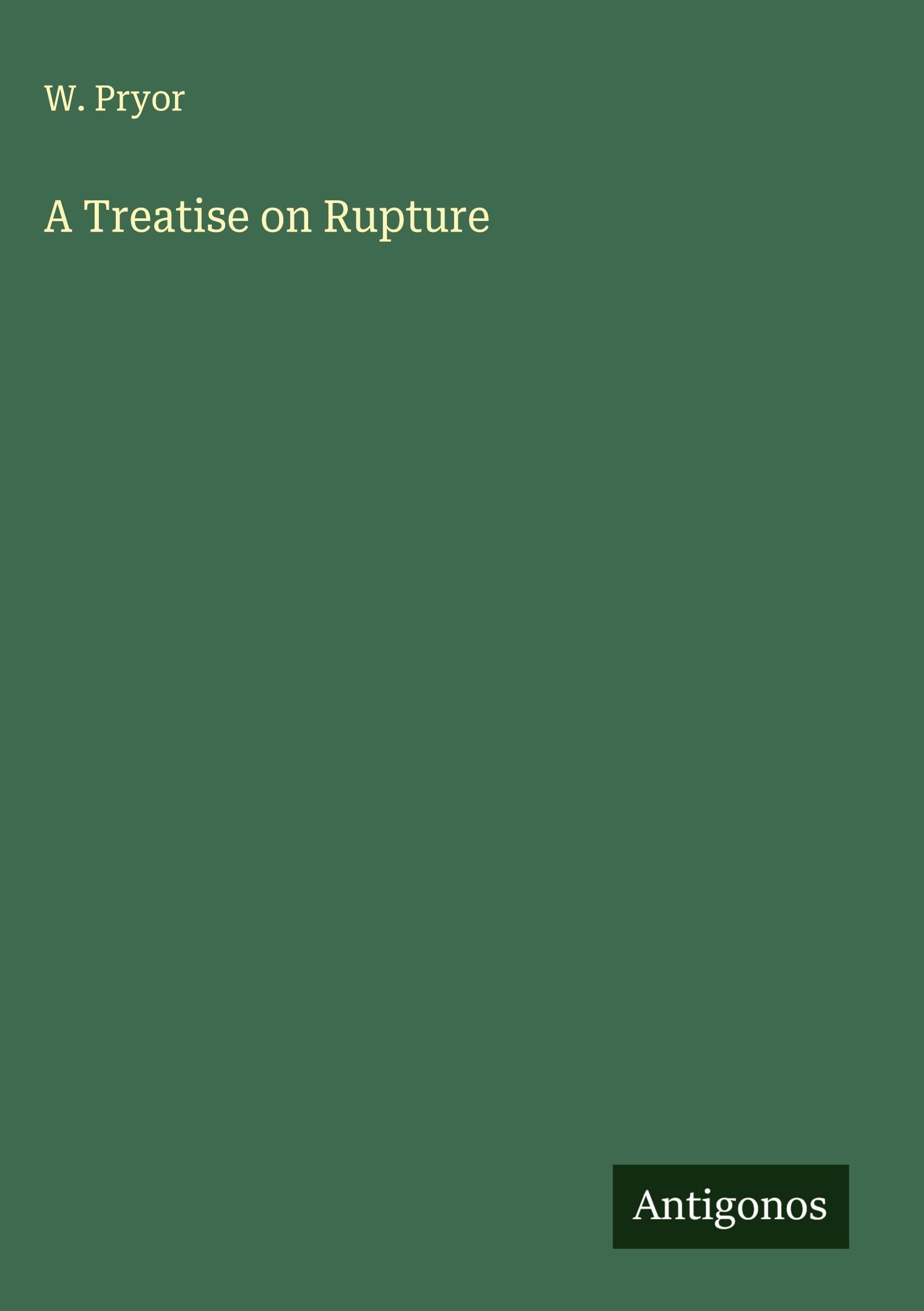 Product Image: A Treatise on Rupture