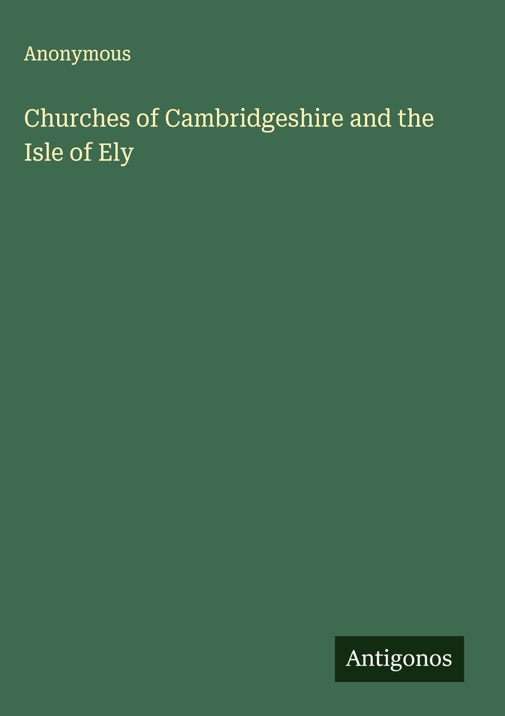 Churches of Cambridgeshire and the Isle of Ely Classics