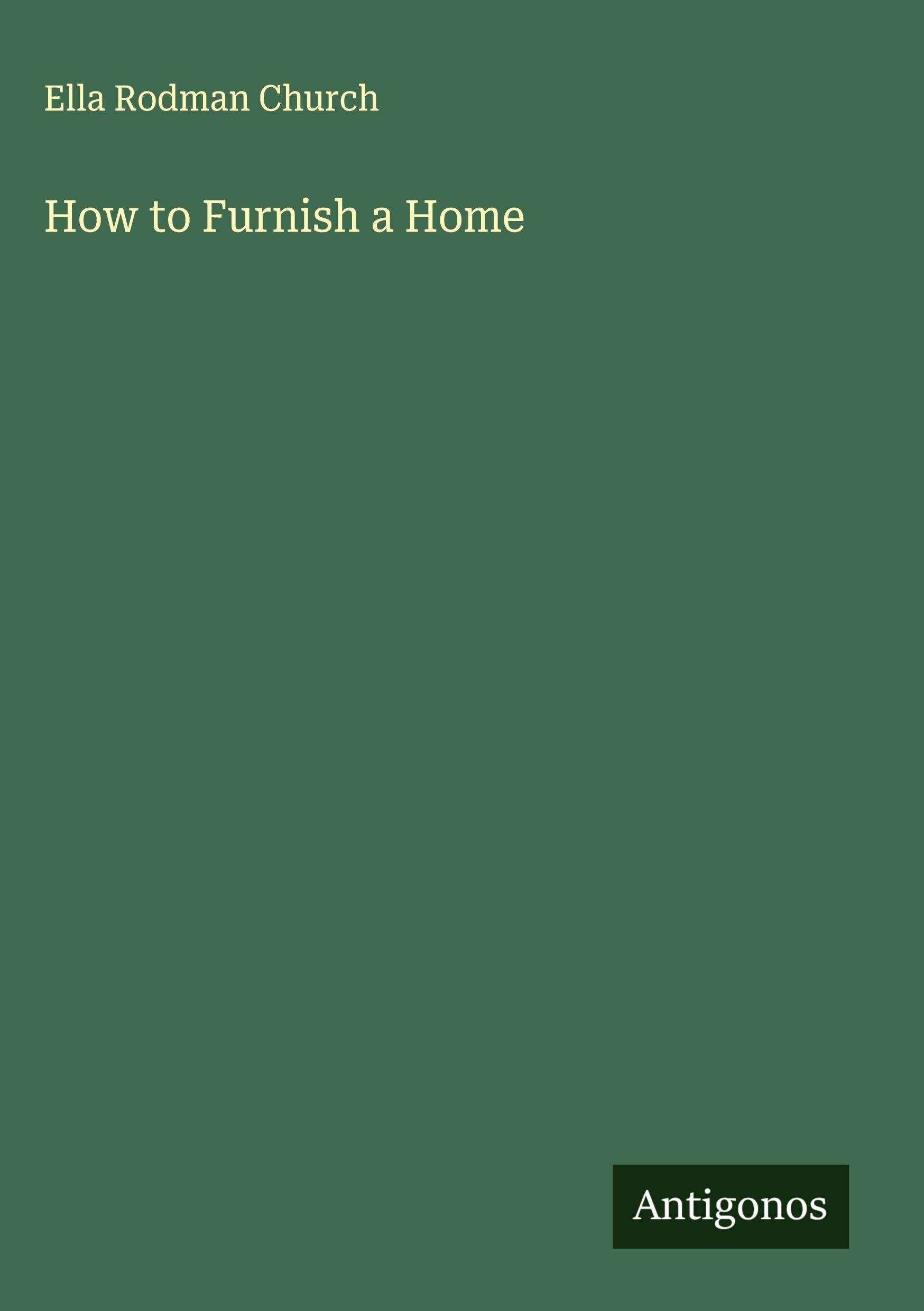 How to Furnish a Home Classics
