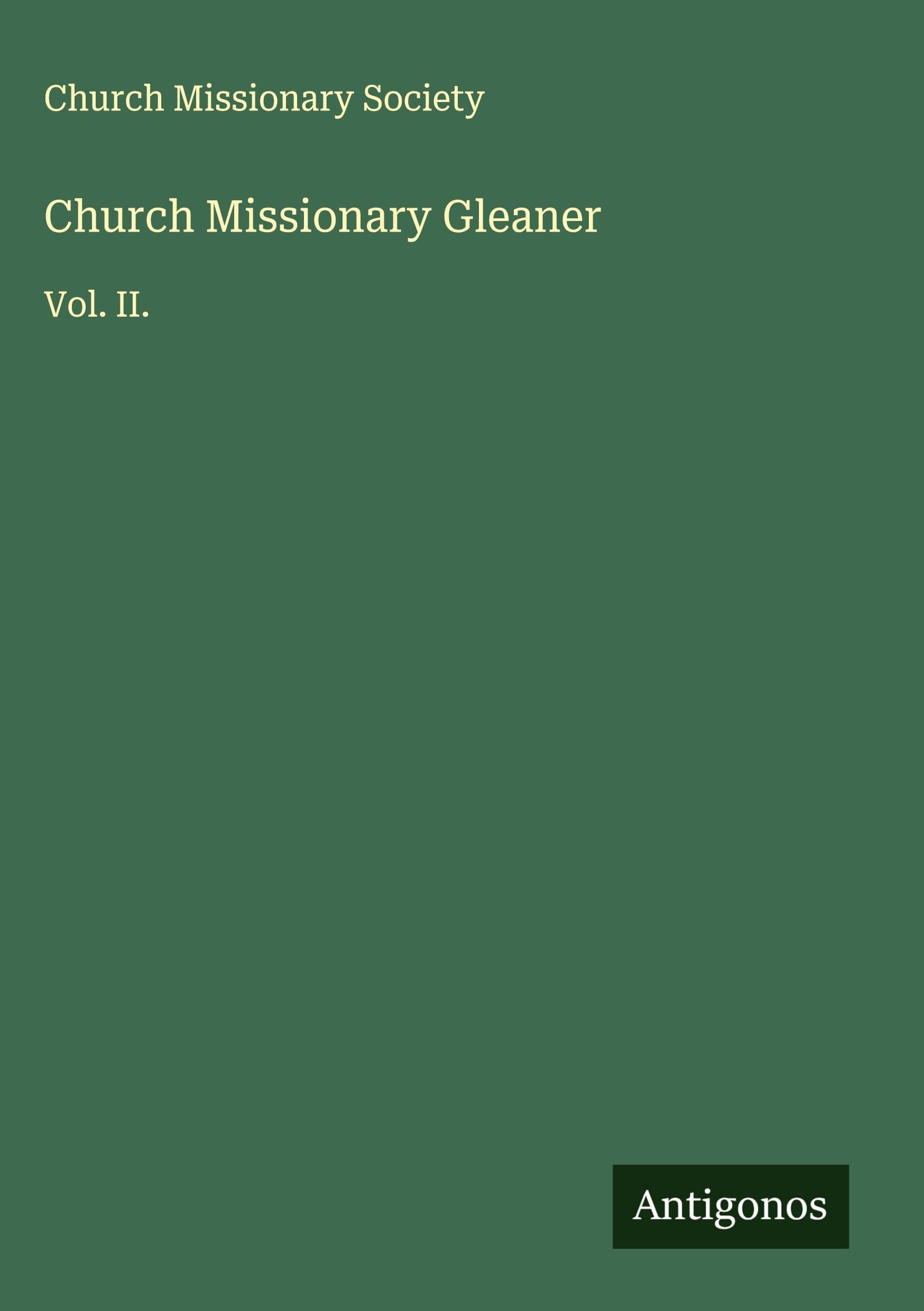 Church Missionary Gleaner Classics