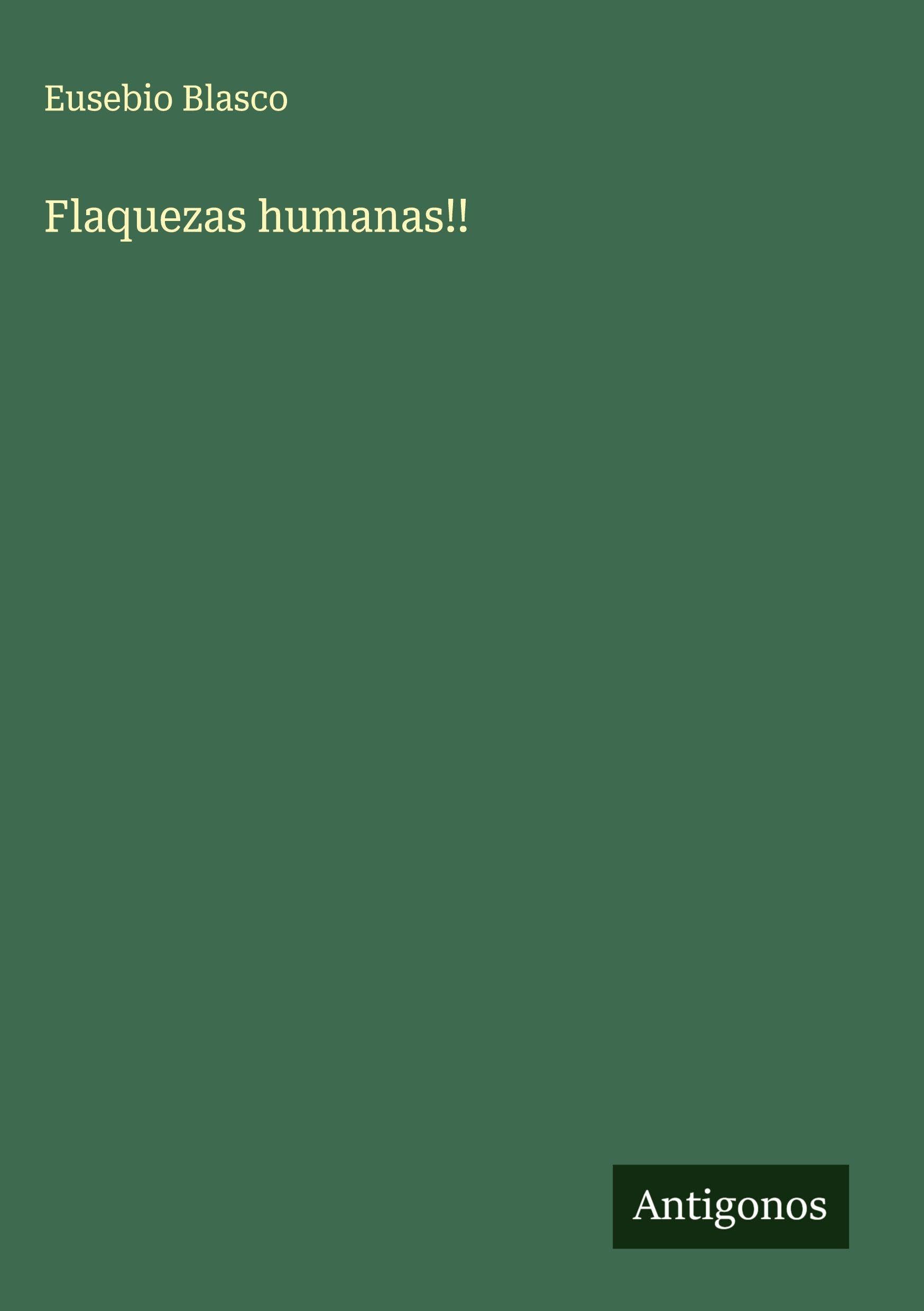 Flaquezas humanas!! Classics