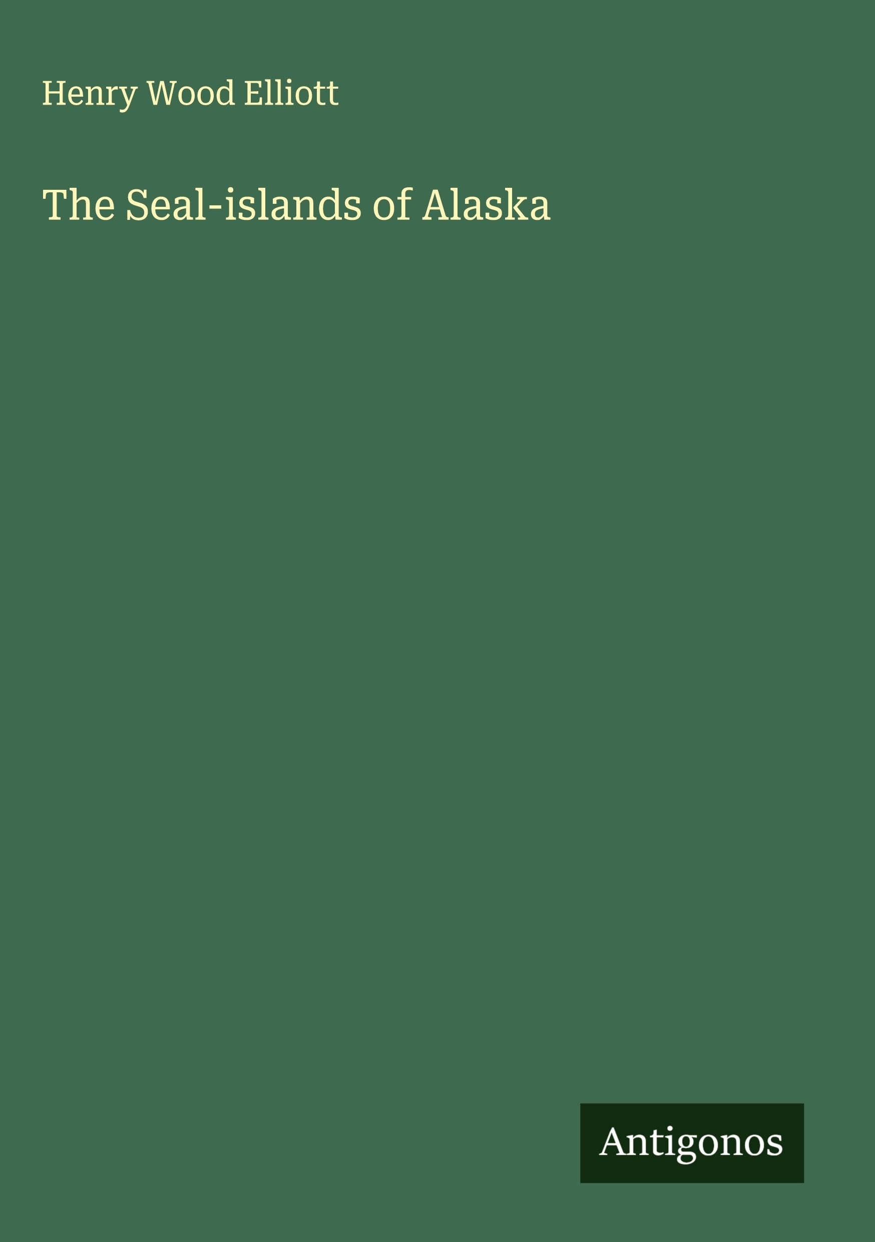The Seal-islands of Alaska Classics