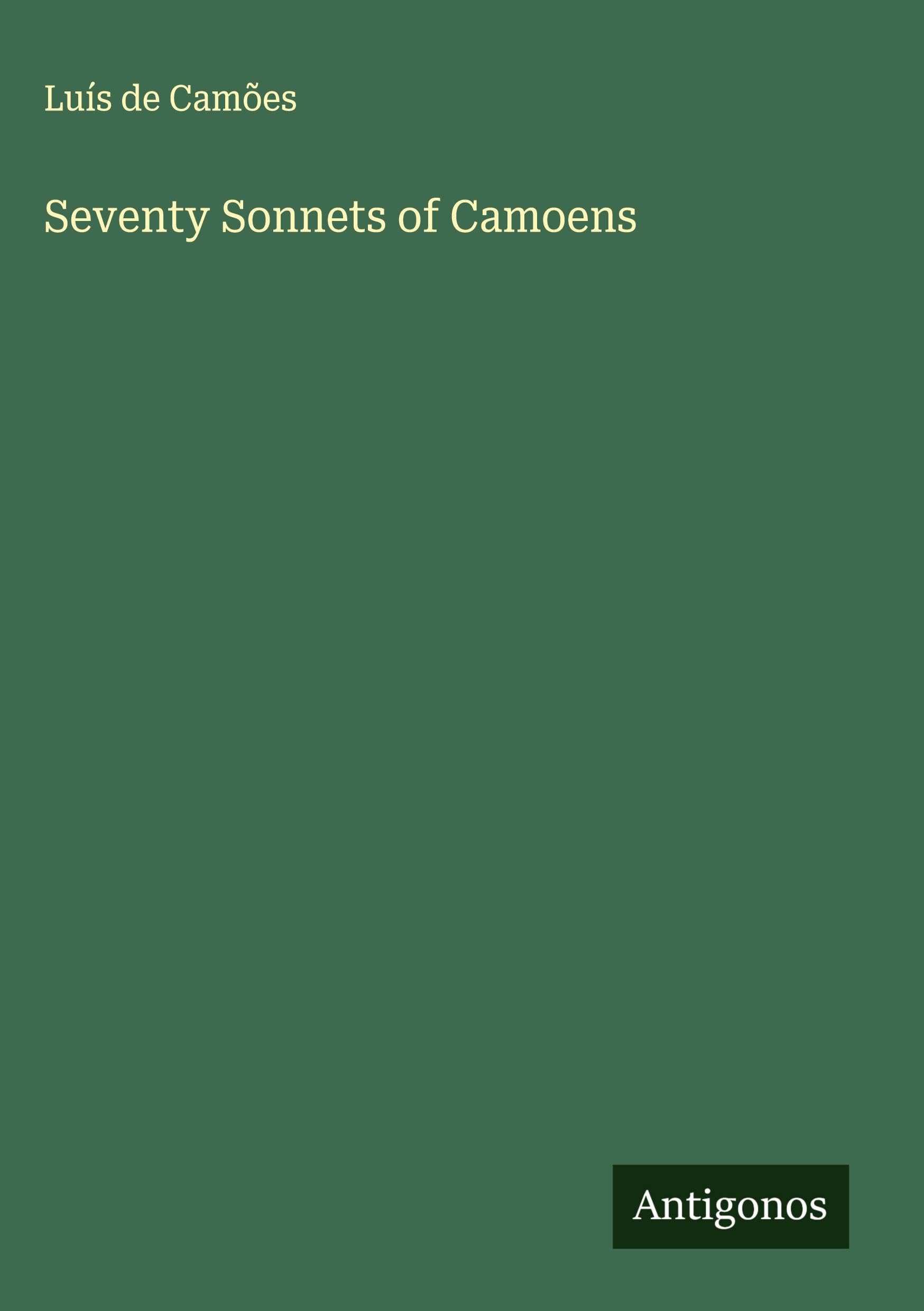 Seventy Sonnets of Camoens Classics
