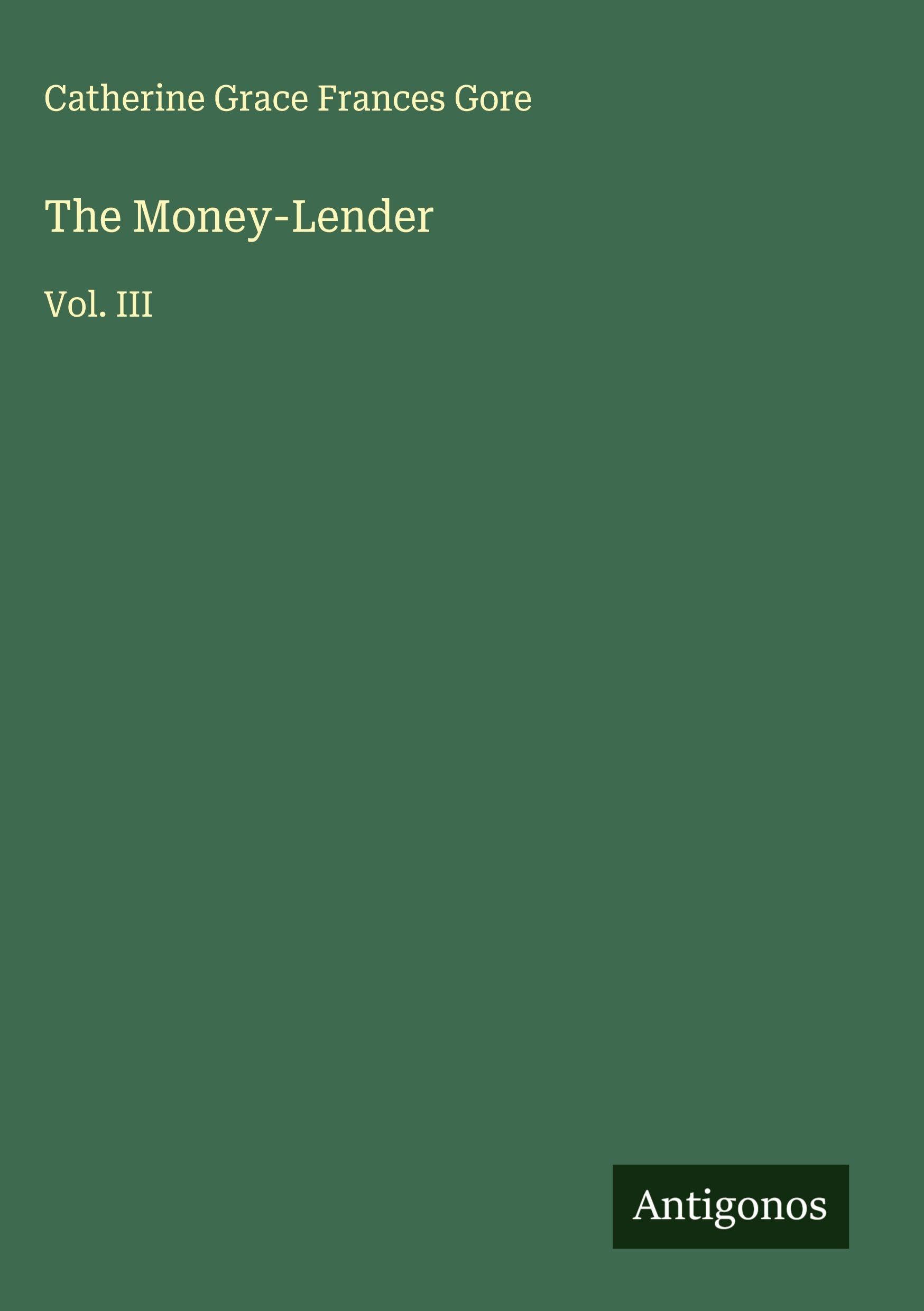 The Money-Lender Classics