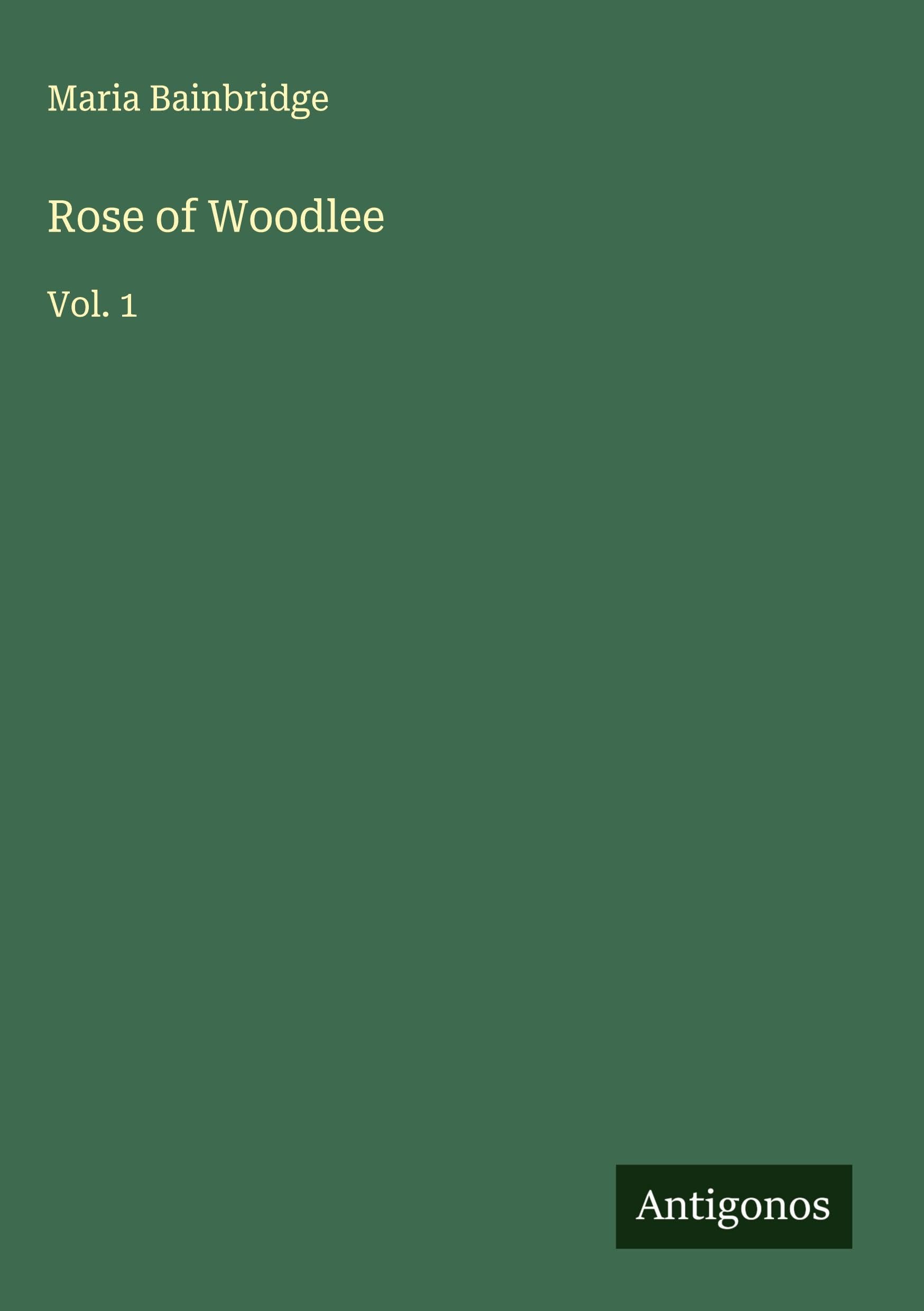 Rose of Woodlee Classics